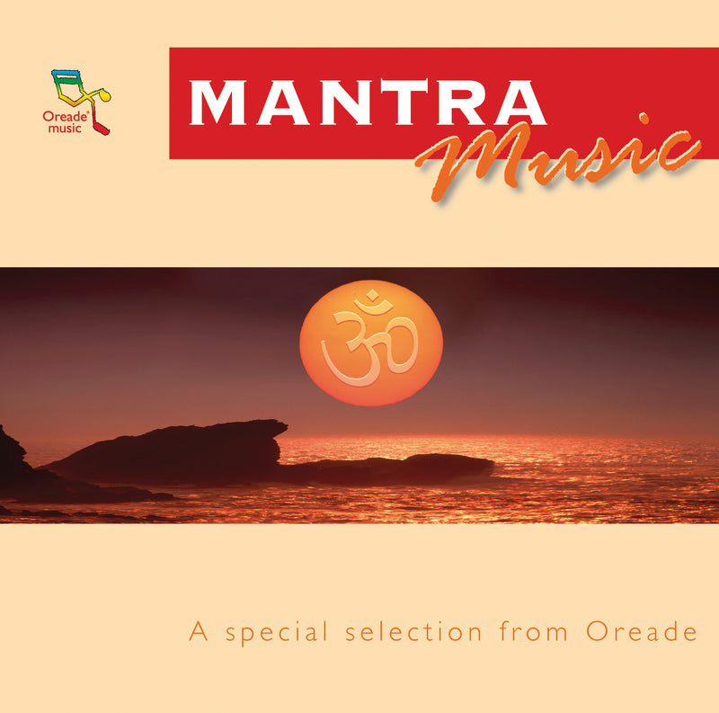 Oreade Music - Mantra Music, A Special Collection From Oreade (CD)
