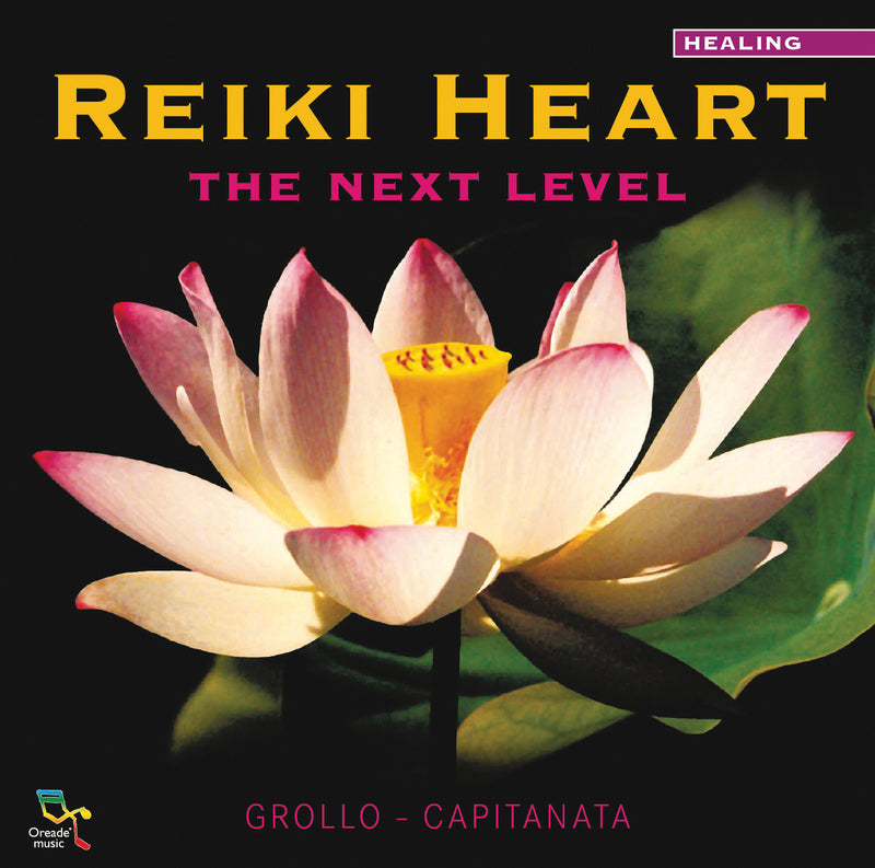 Grollo & Capitanata - Reiki Heart: the Next Level (CD)