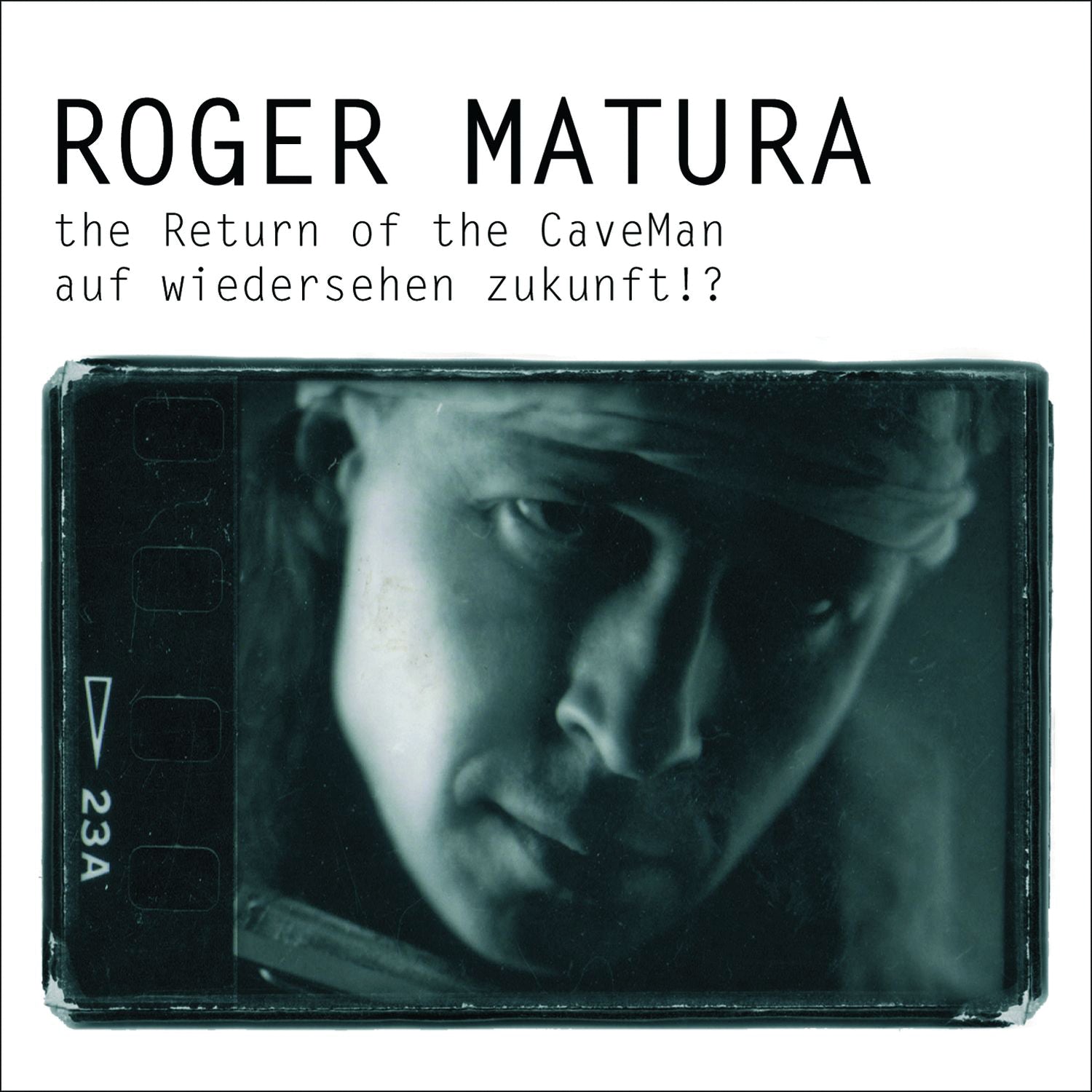 Roger Matura - The Return Of The Caveman (CD)