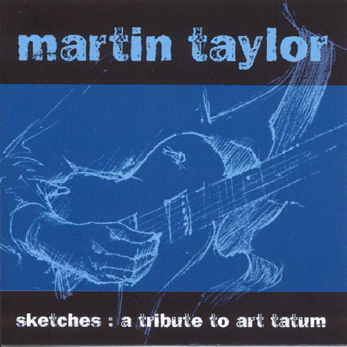 Martin Taylor - Sketches: A Tribute To Art Tatum (CD)