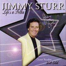 Jimmy Sturr - Life's A Polka (CD)