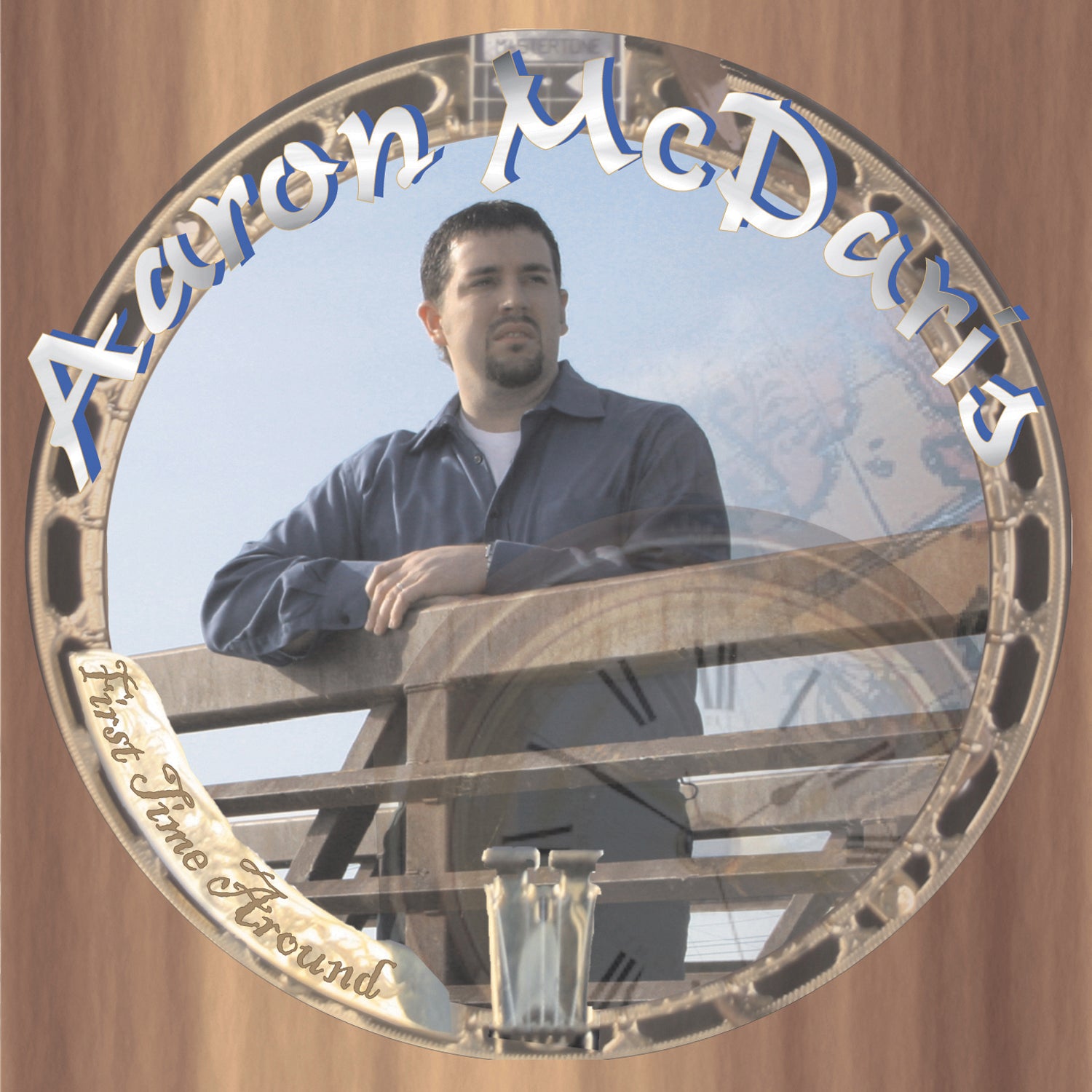 Aaron Mcdaris - First Time Around (CD)