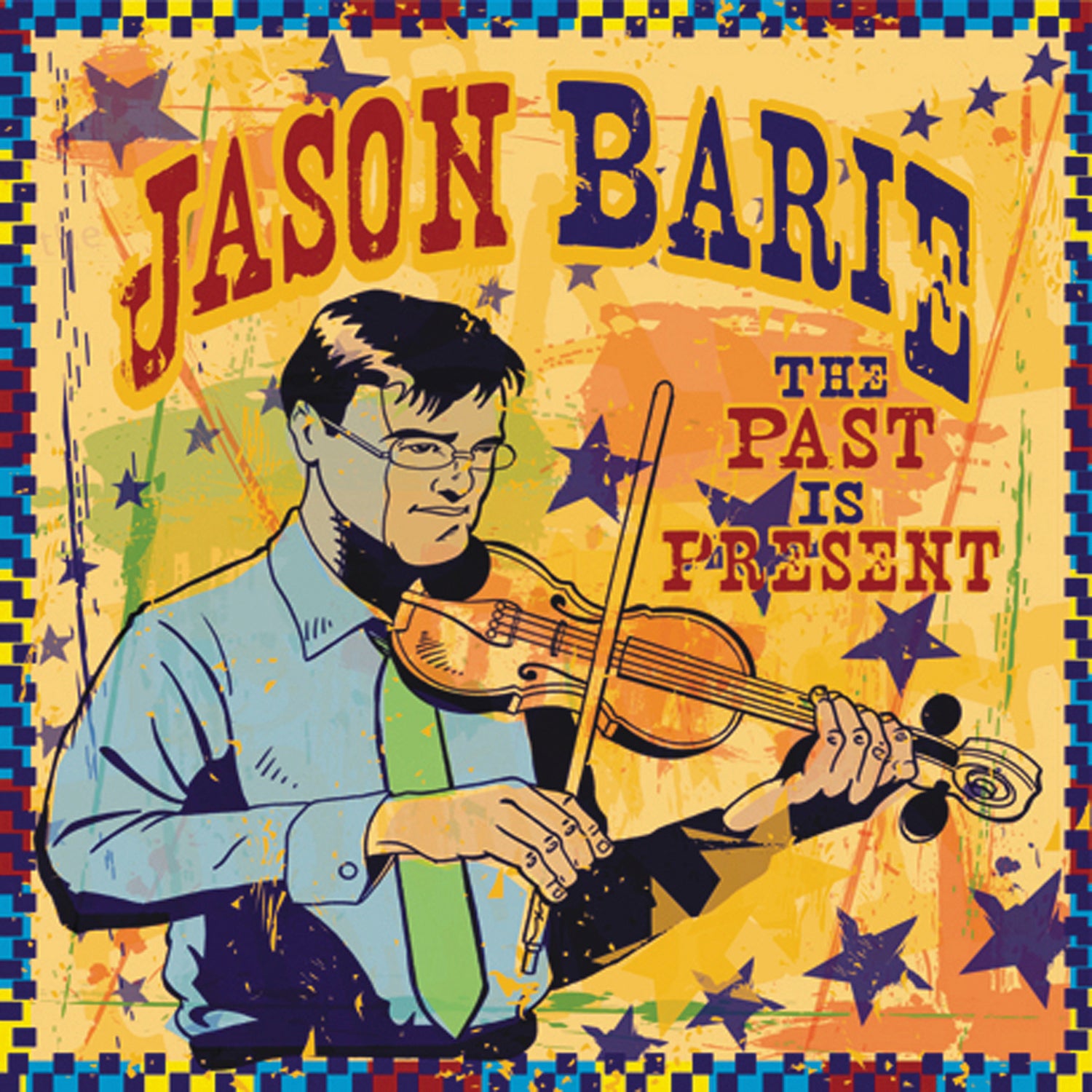 Jason Barie - The Past Is Present (CD)