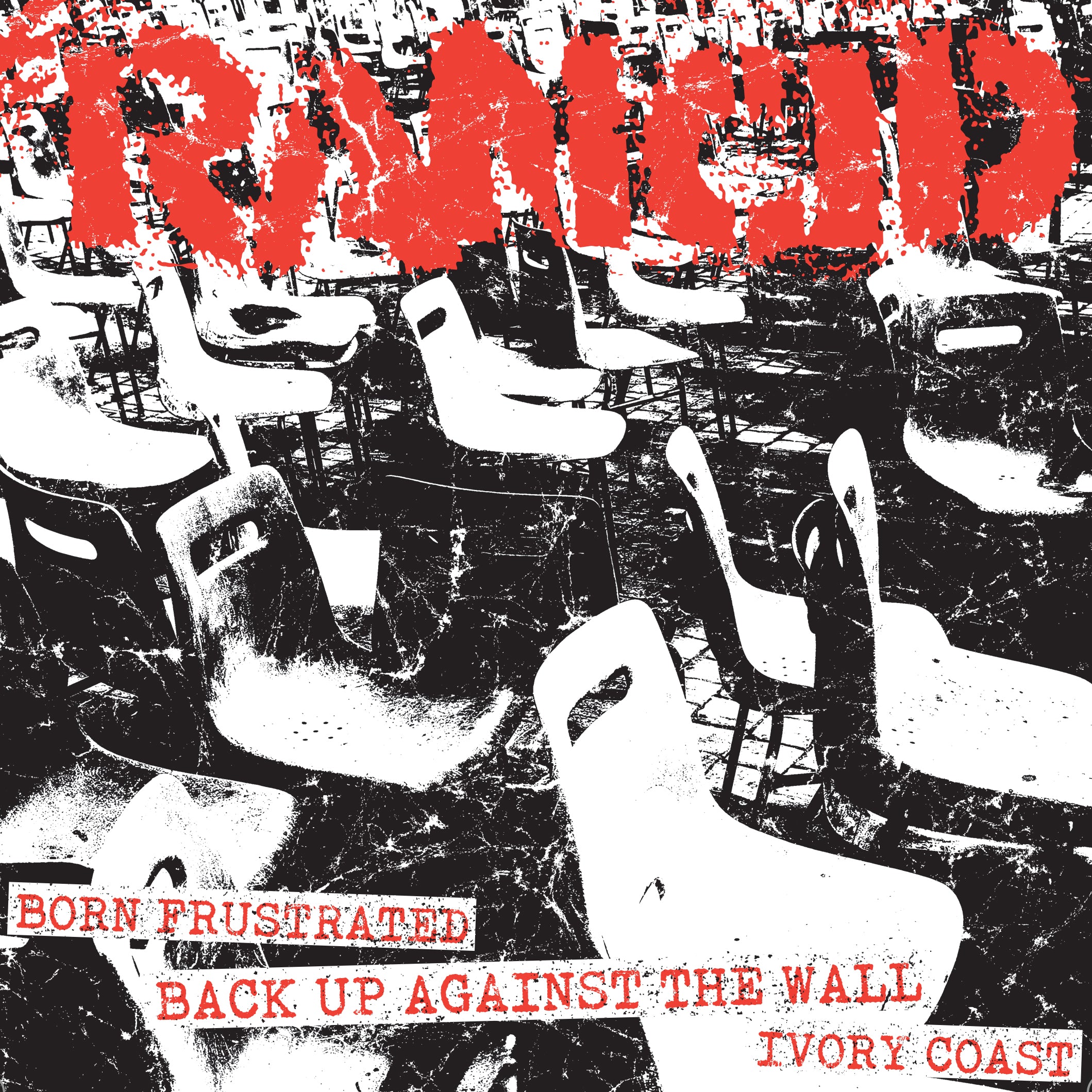 Rancid - Born Frustrated / Back Up Against the Wall + Ivory Coast (7 INCH)