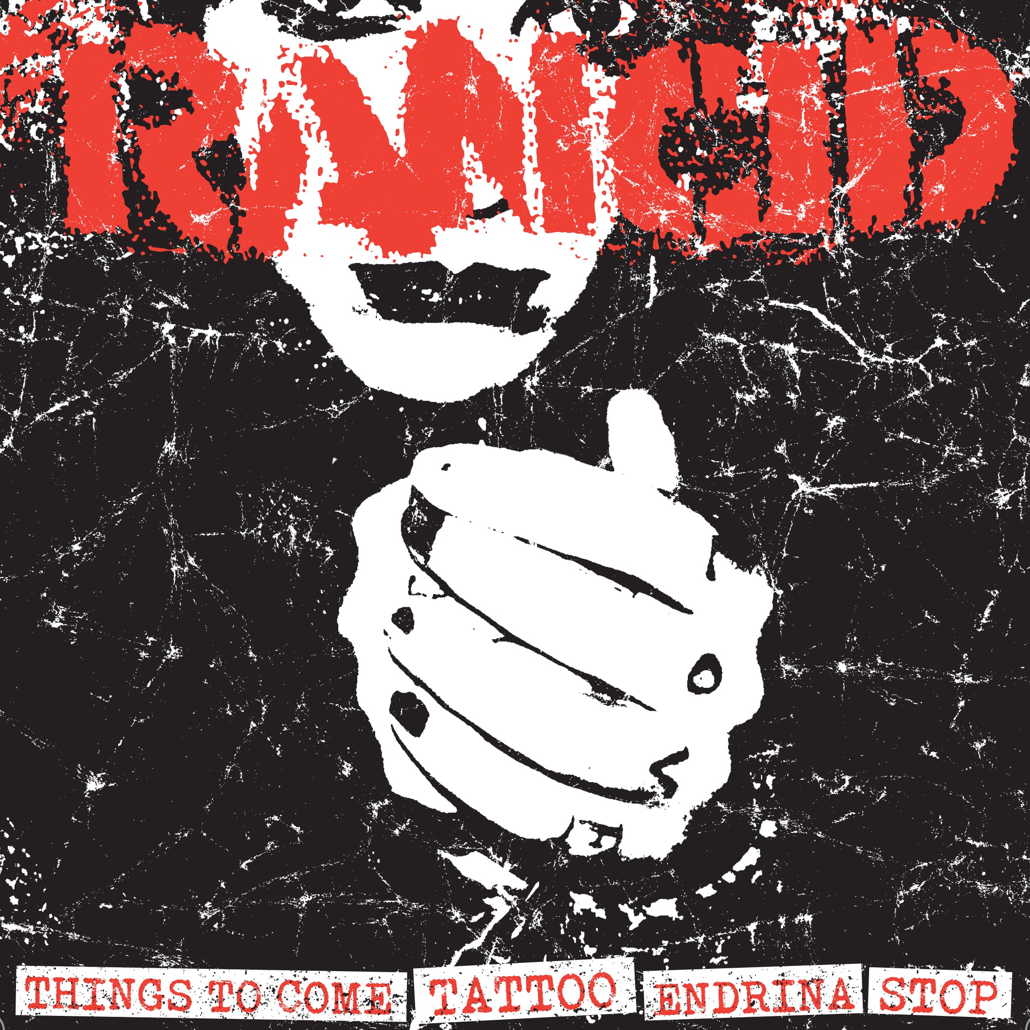 Rancid - Things To Come + Tattoo / Endrina + Stop (7 INCH)