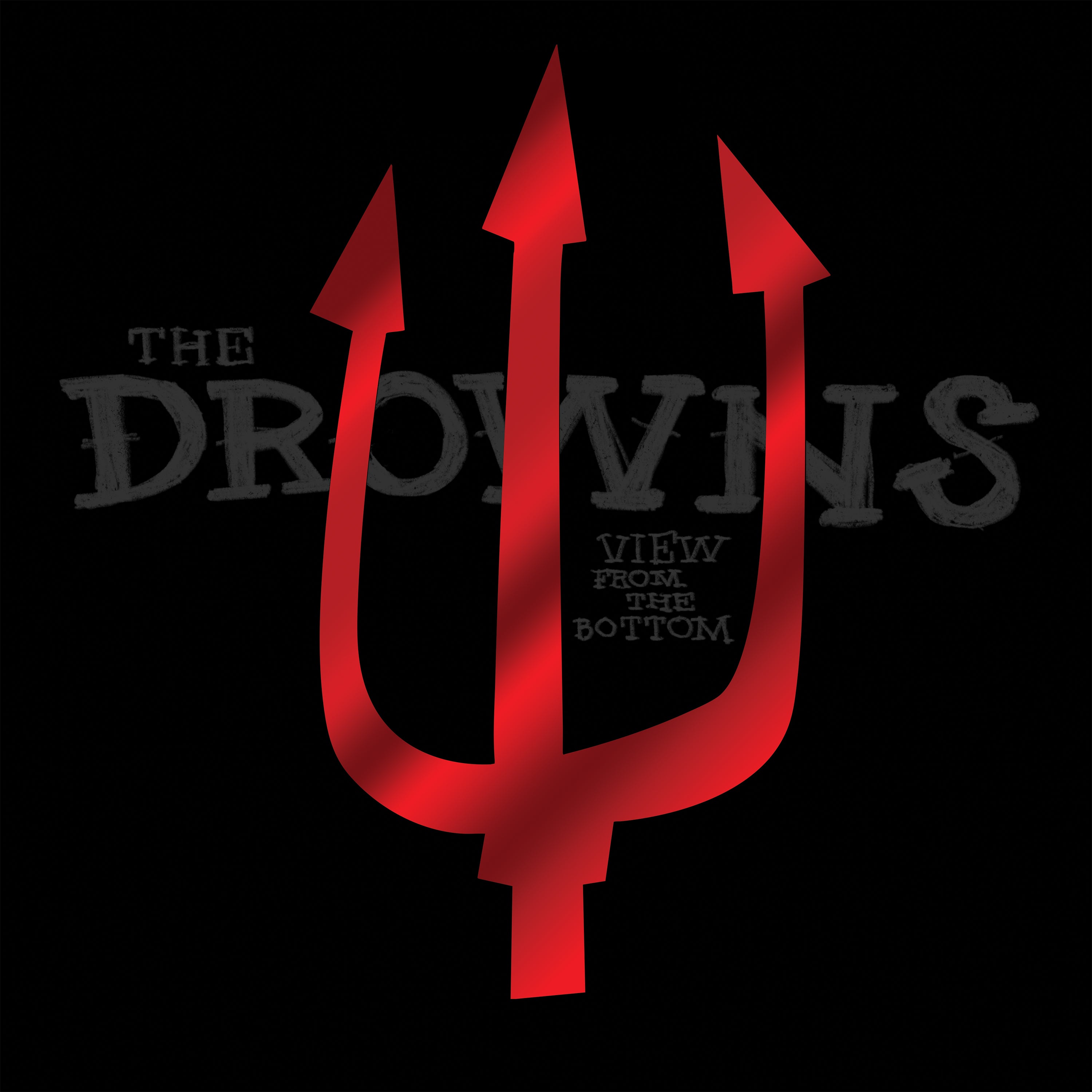 The Drowns - View From The Bottom (LP)