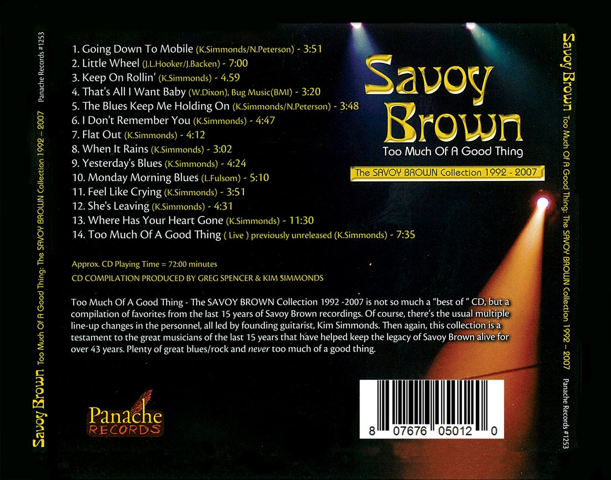 Savoy Brown - Too Much of a Good Thing: The Savoy Brown Collection, 1992-2007 (CD)