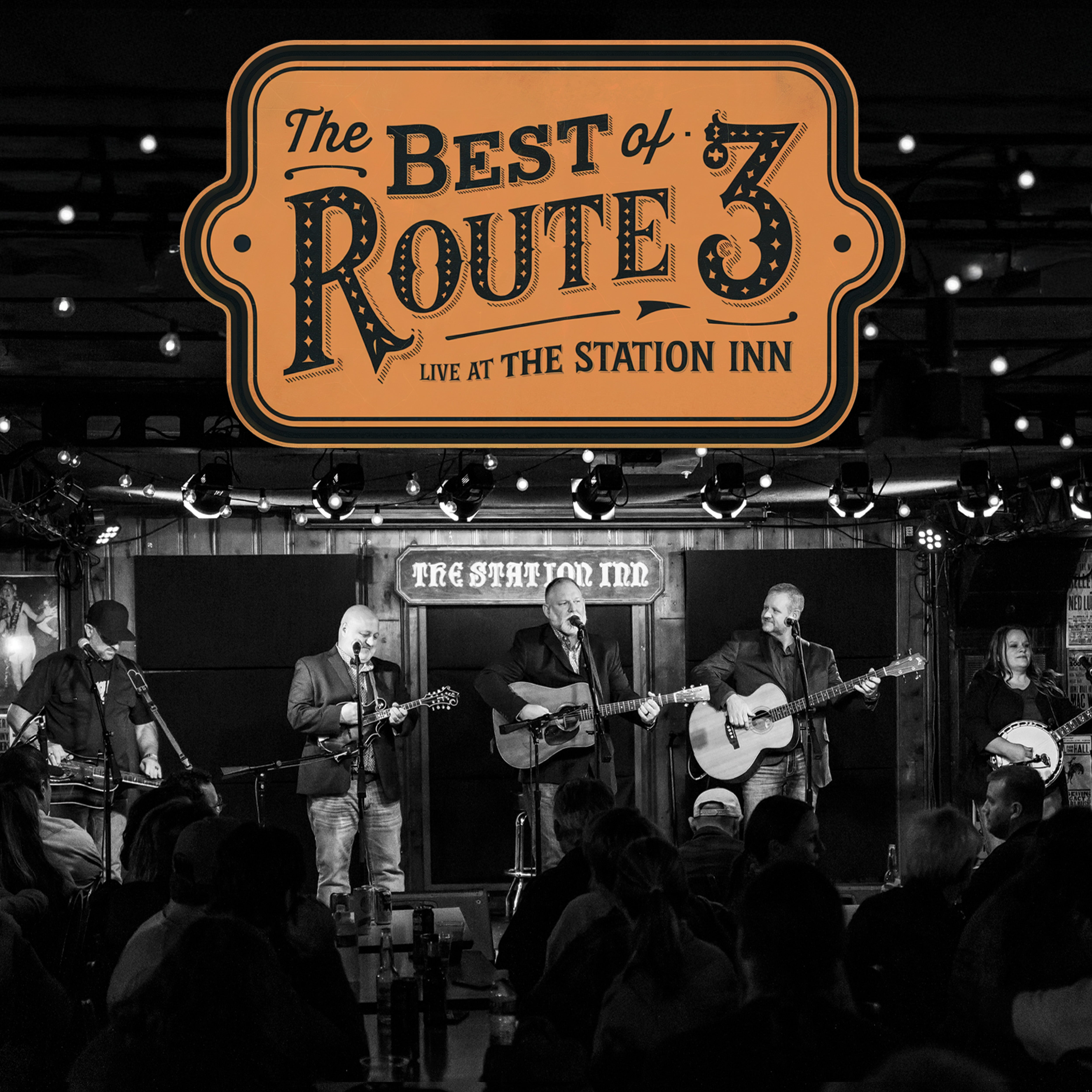 Route 3 - The Best Of Route 3: Live From The Station Inn (CD)