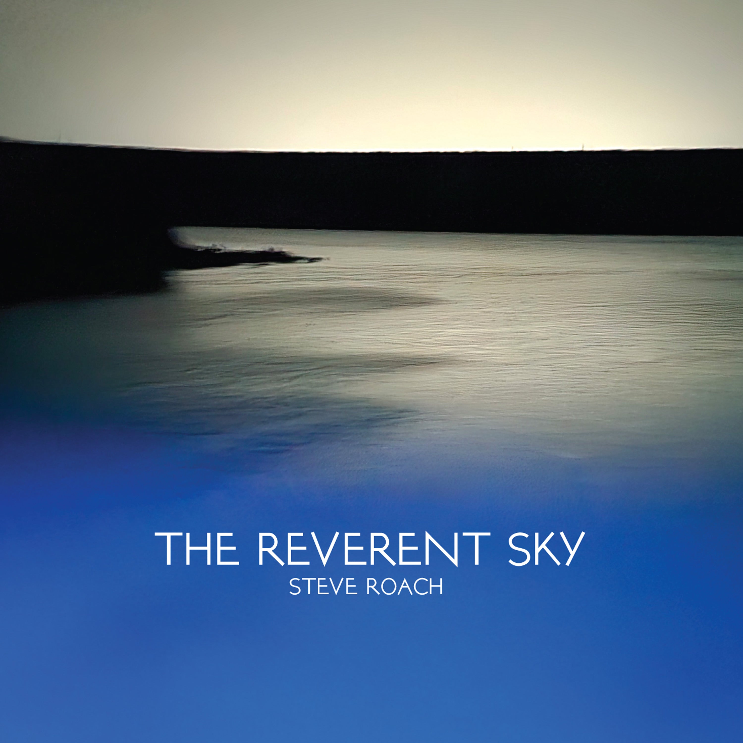 Steve Roach - The Reverent Sky (CD)