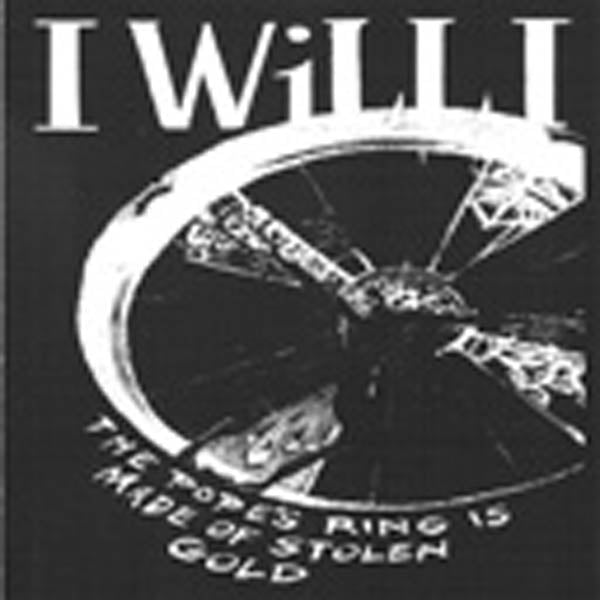 I Will I - Pope's Ring Is Made of Stolen Gold (CD)