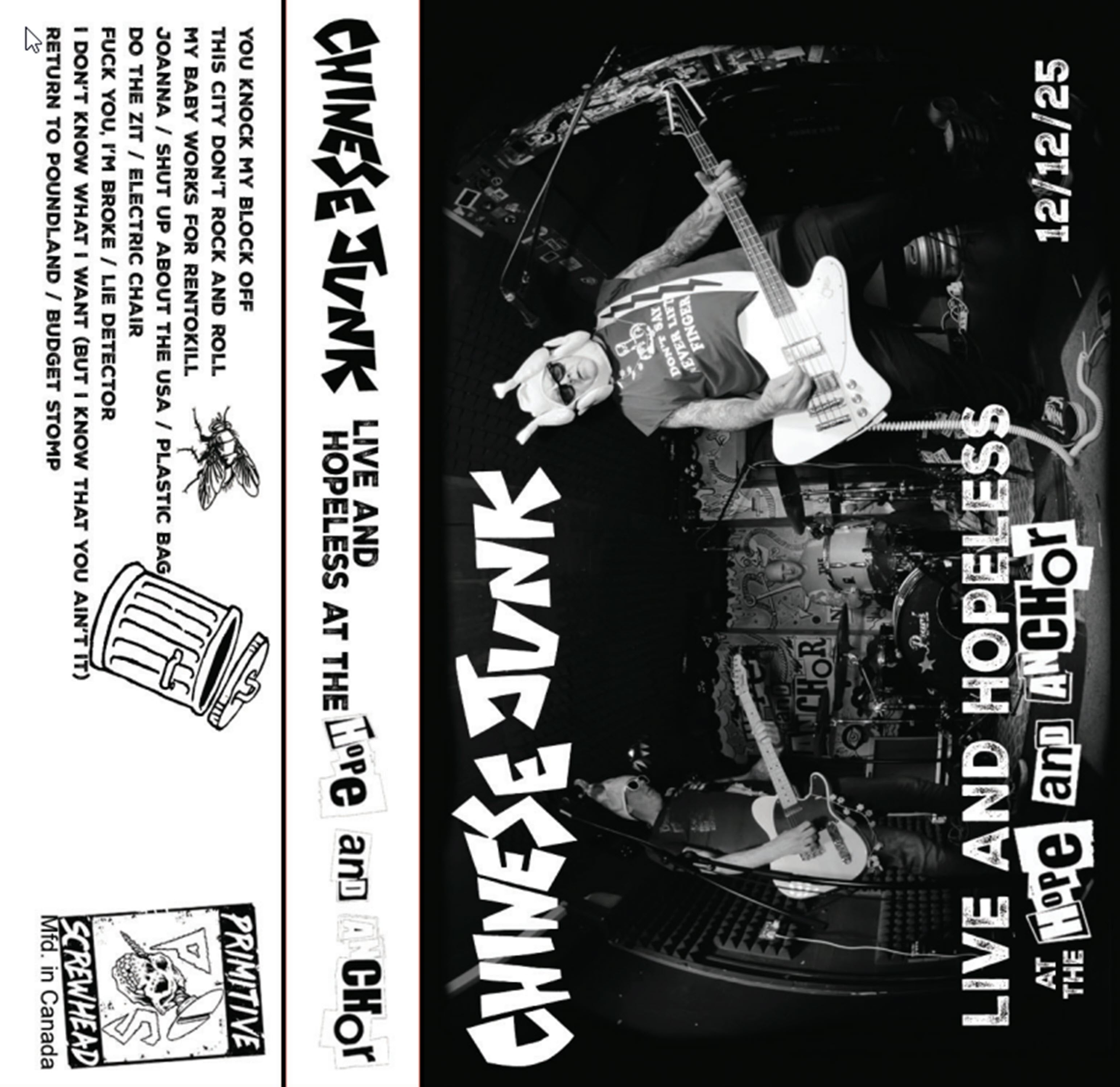 Chinese Junk - Live And Hopeless At The Hope And Anchor (CASSETTE)