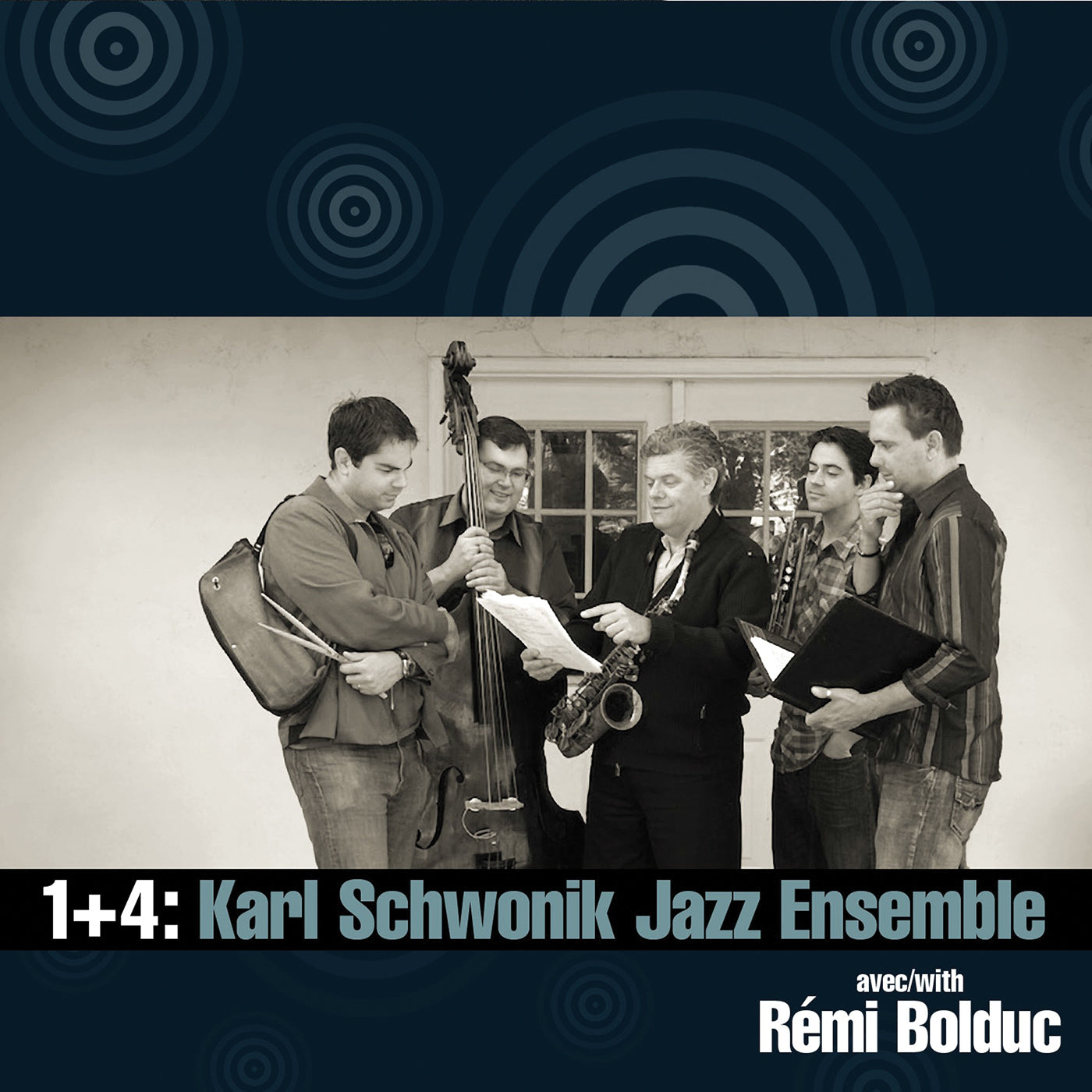 Karl Schwonik Jazz Ensemble With Remi Bolduc - 1+4 (CD)