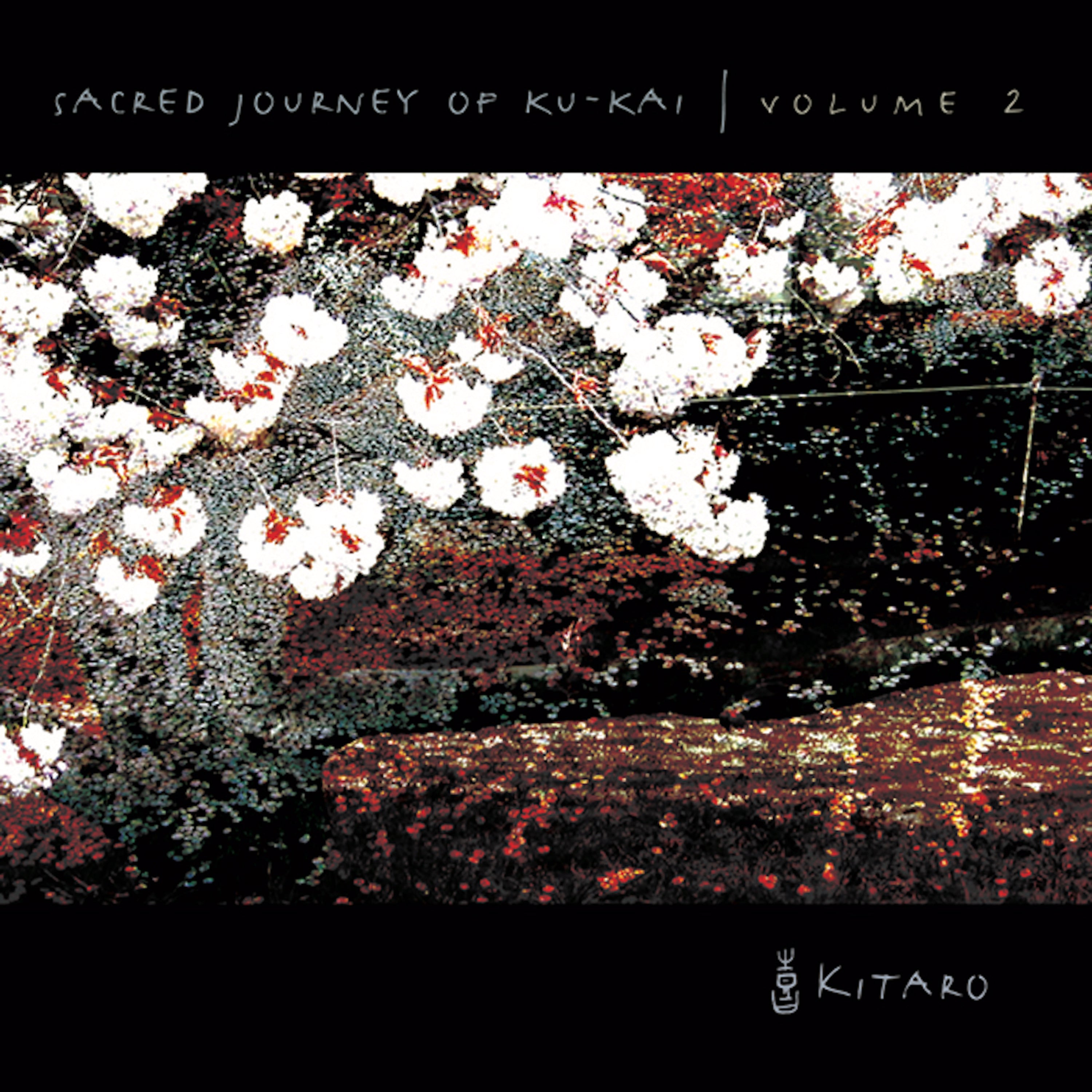 Kitaro - Vol. 2-sacred Journey Of Ku-kai (CD)