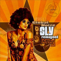 Global Noize - Sly Reimagined - Music Of Sly And The Family Stone (CD)