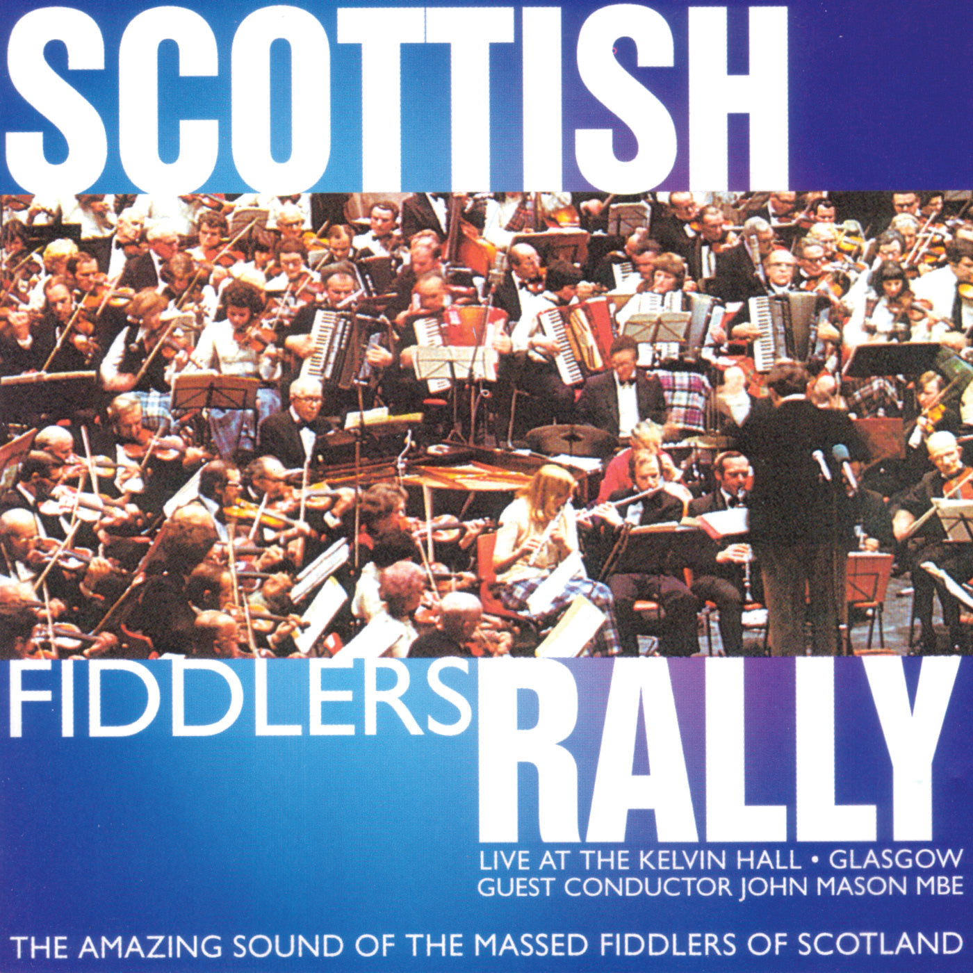 Massed Scottish Fiddles - Scottish Fiddlers Rally (CD)