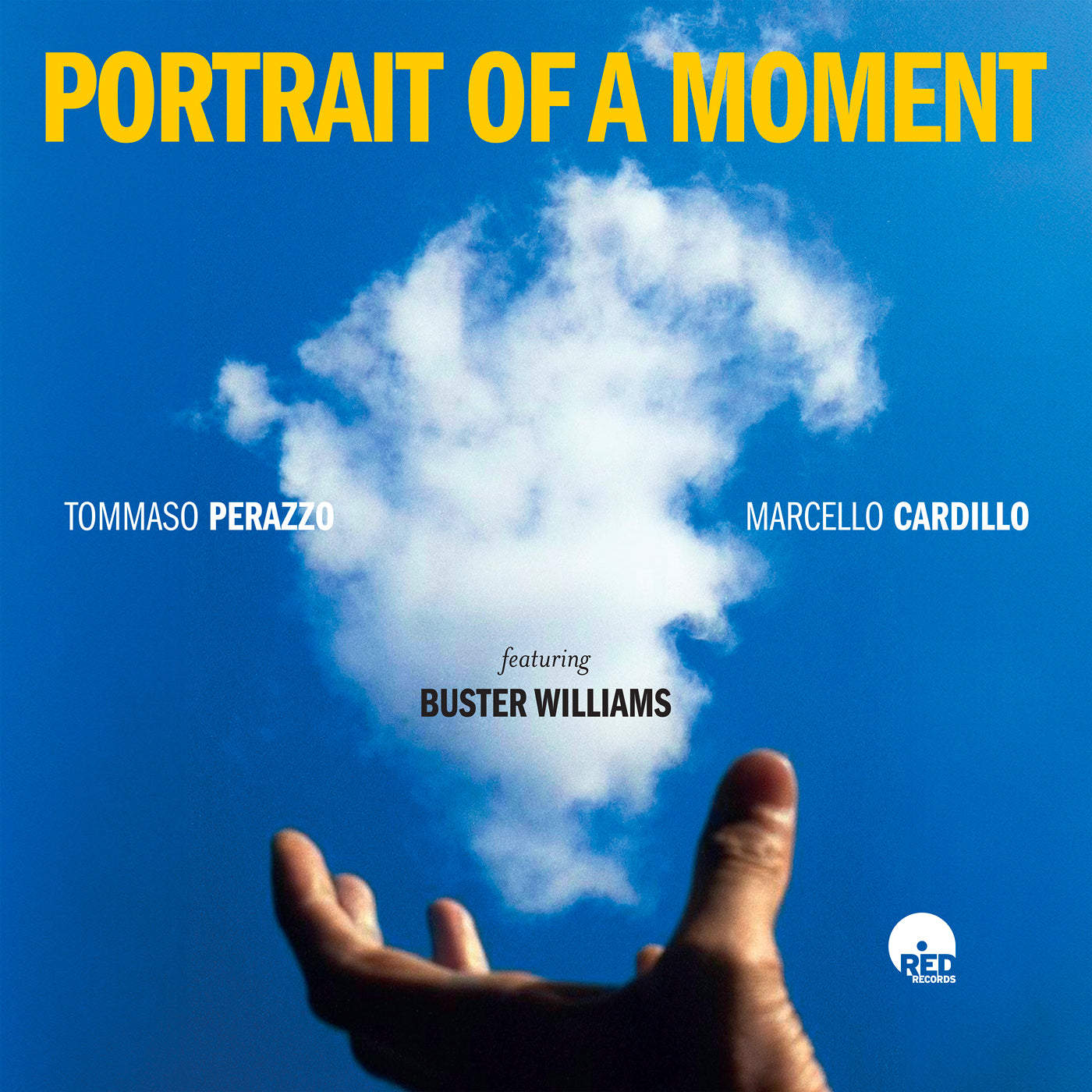 Tommaso Perazzo & Marcello Cardillo & Buster Williams - Portrait Of A Moment (CD)