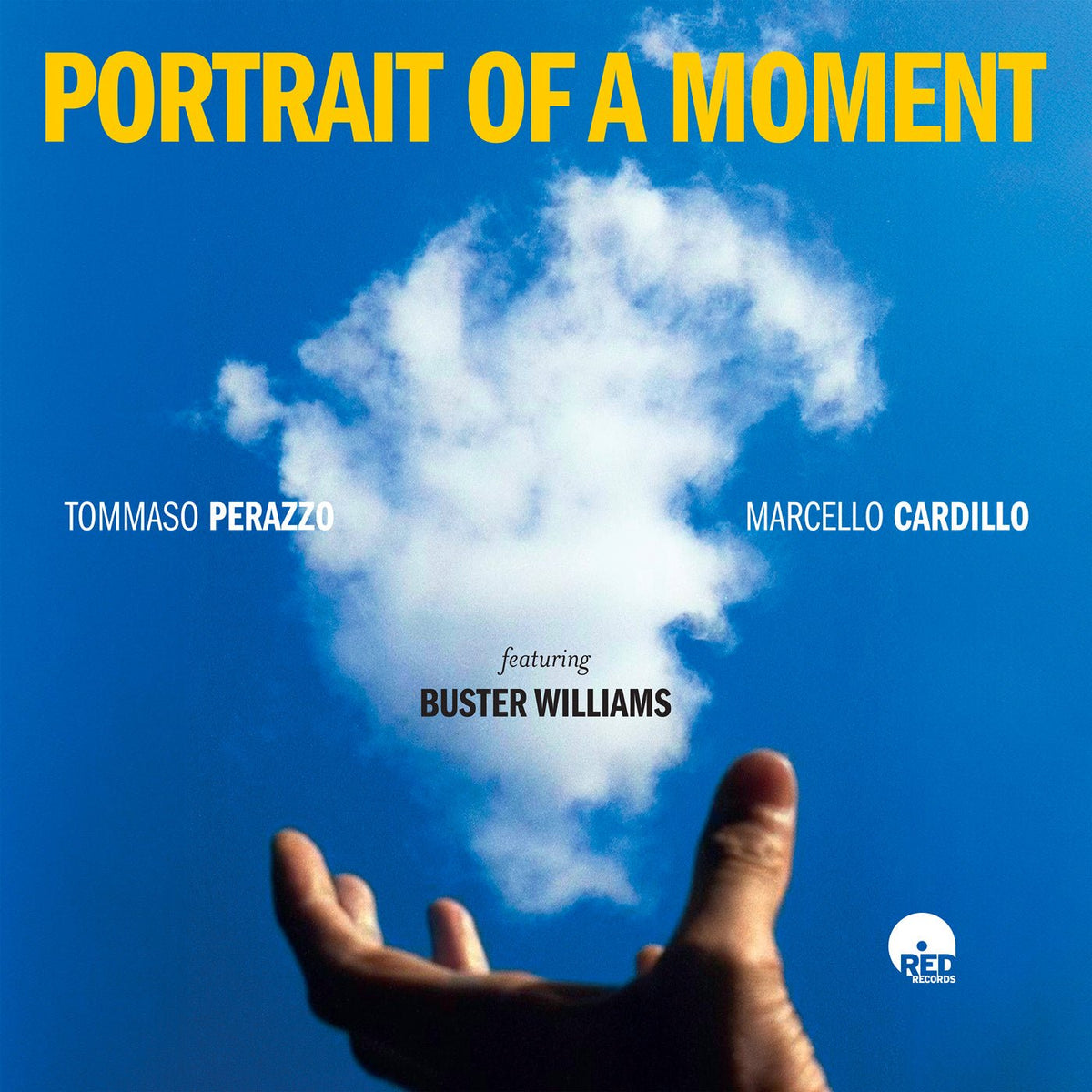 Tommaso Perazzo & Marcello Cardillo & Buster Williams - Portrait Of A Moment (CD)