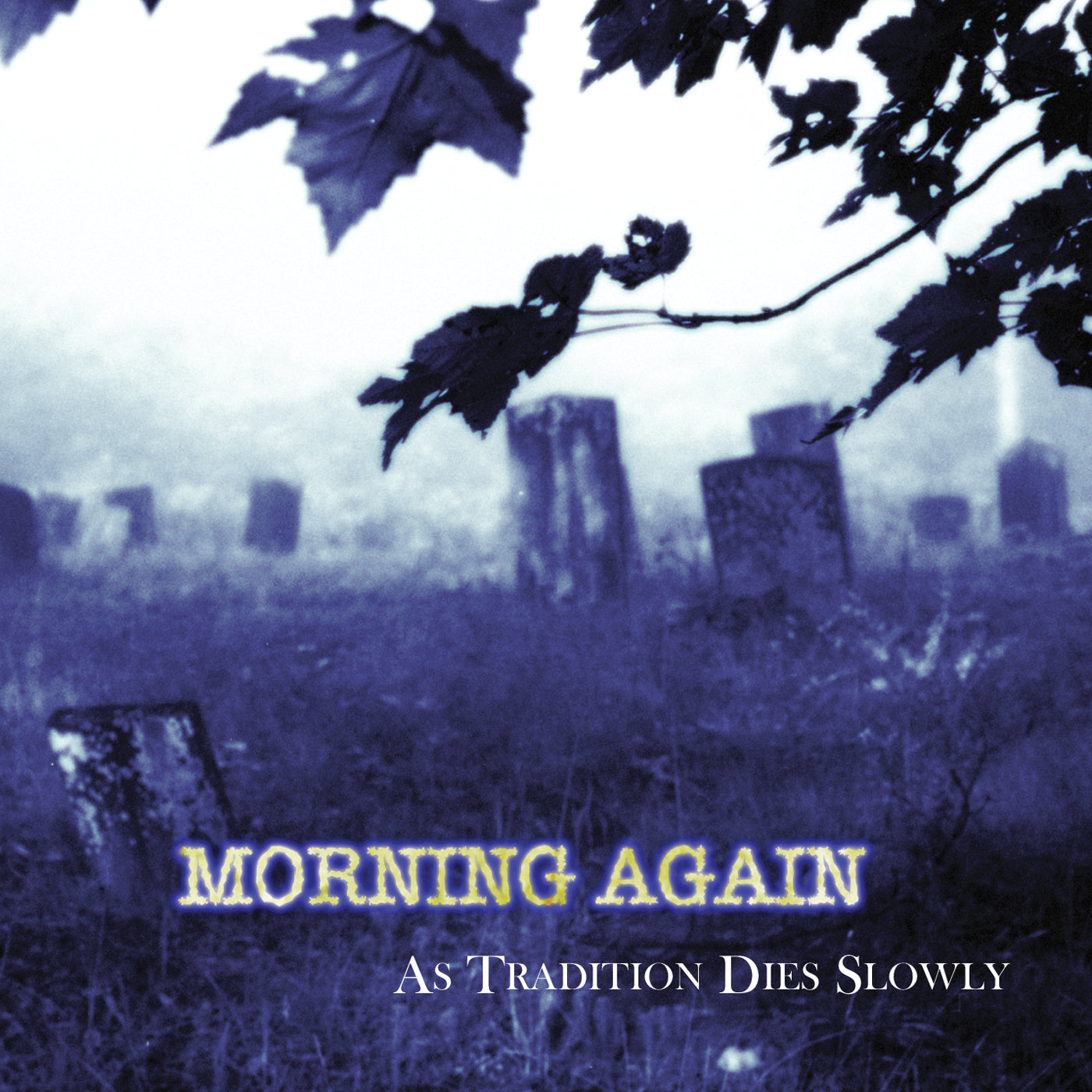 Morning Again - As Tradition Dies Slowly (LP)
