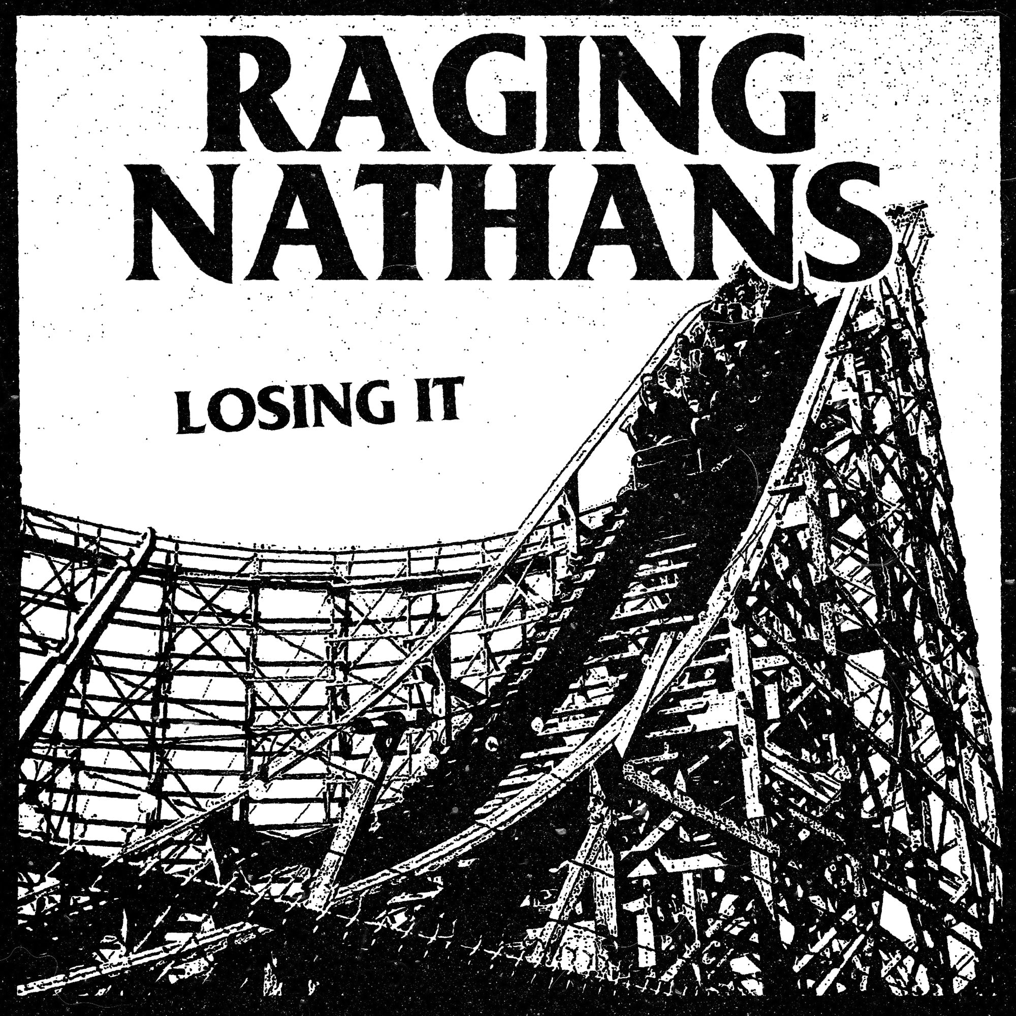 The Raging Nathans - Losing It (LP)