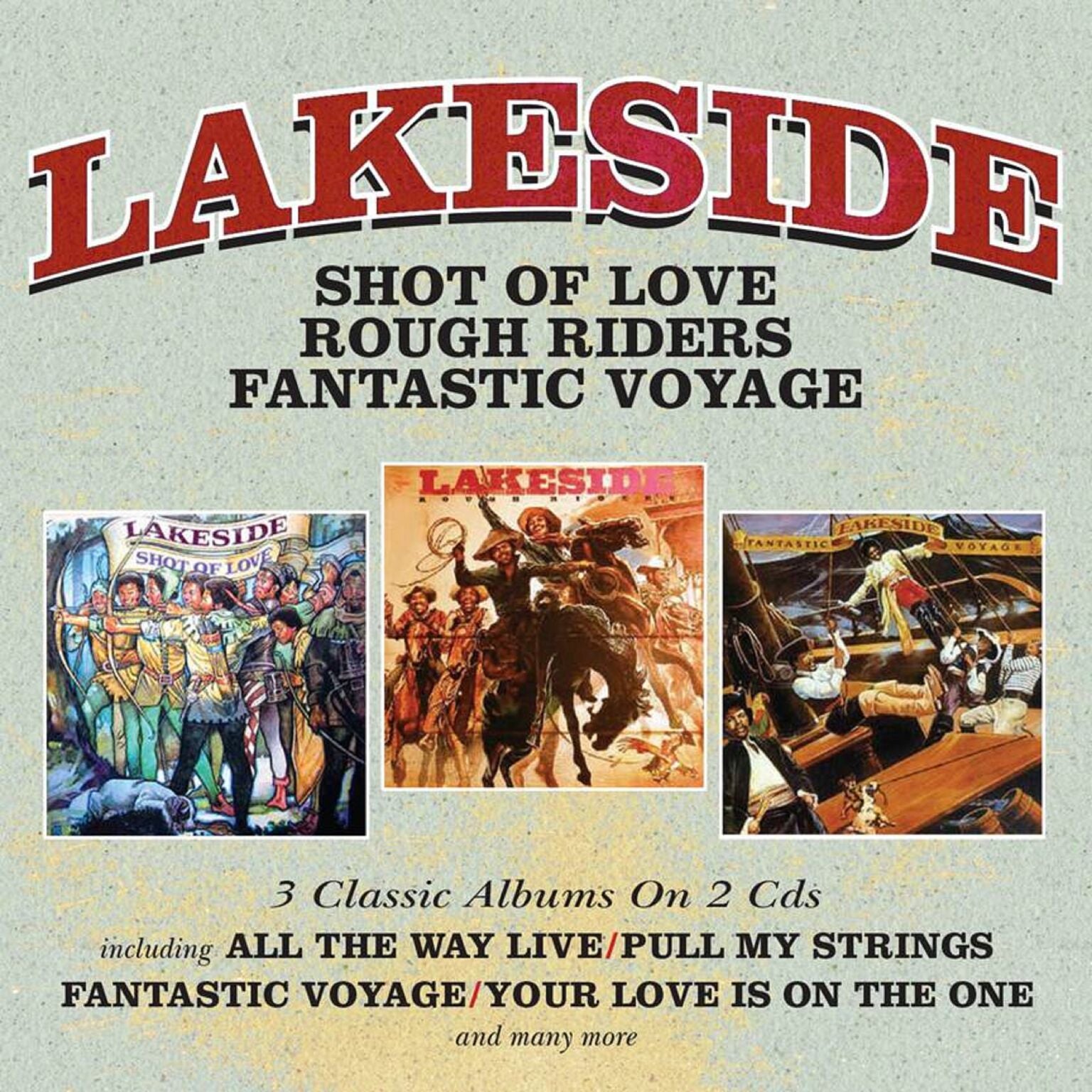 Lakeside - Shot of Love/Rough Riders/Fantastic Voyage (CD)