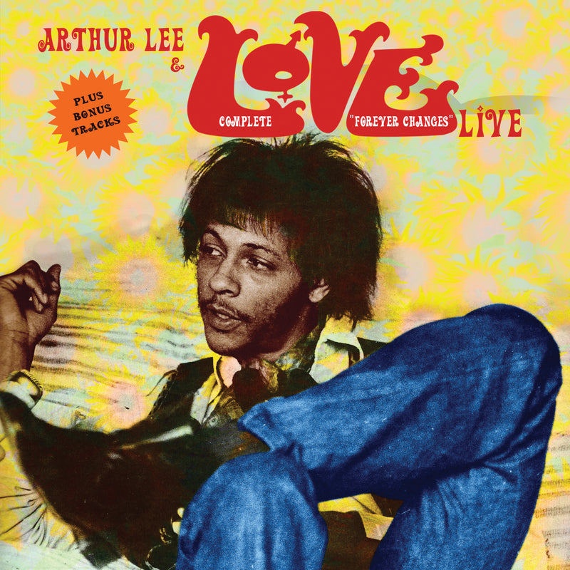 Arthur Lee & Love - Complete Forever Changes Live (CD)