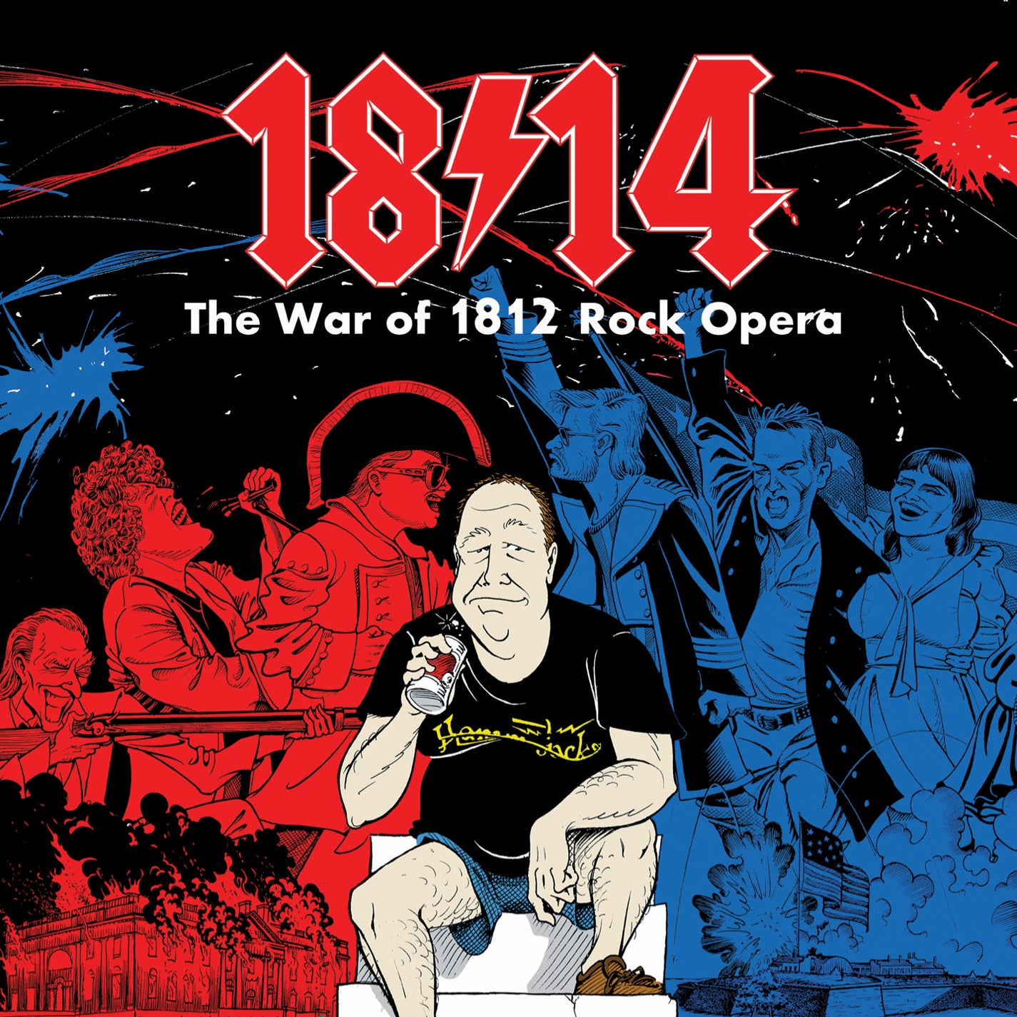 1814! - The War Of 1812 Rock Opera (CD)