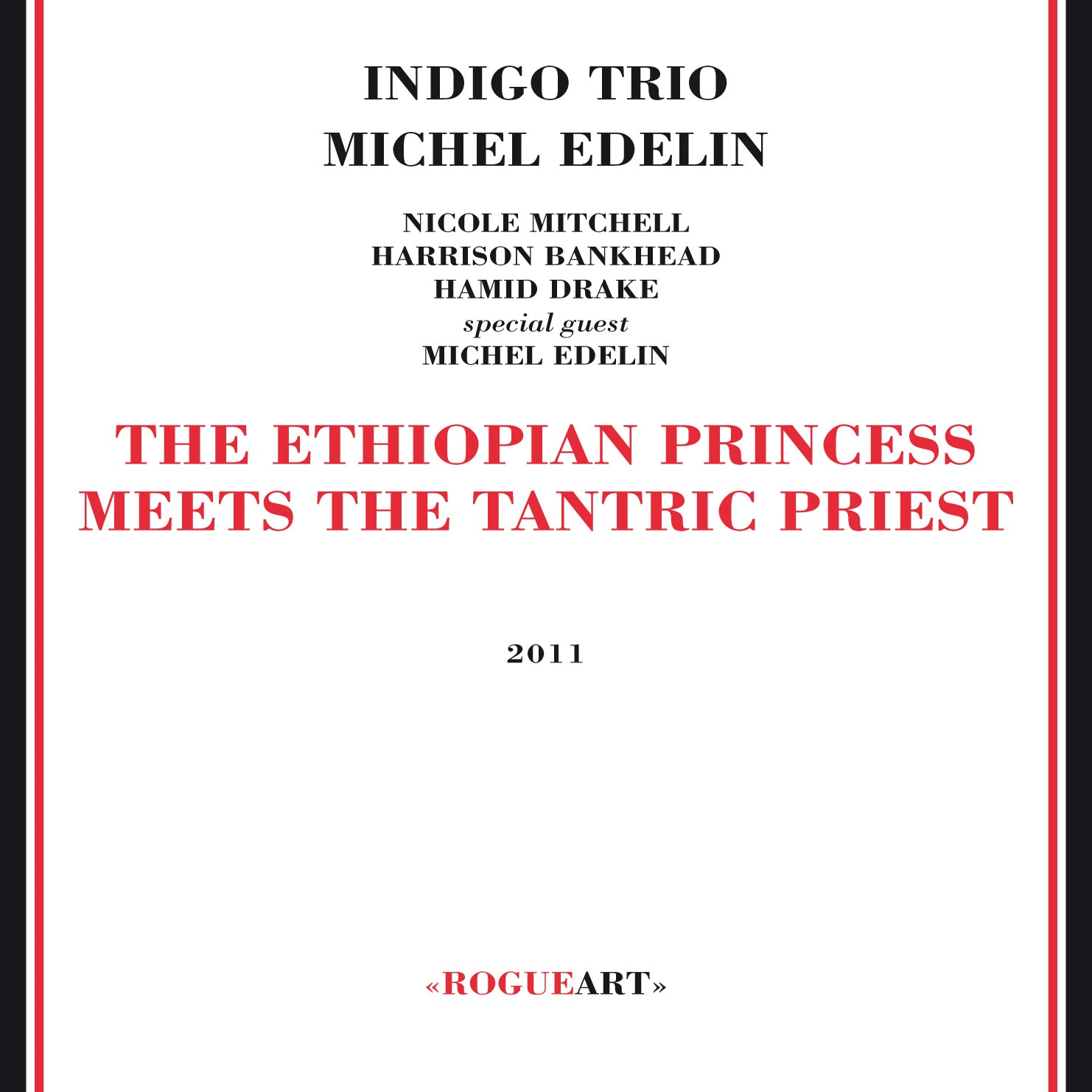 Indigo Trio + Michel Edelin - Ethiopian Princess Meets The Tantric Preast (CD)