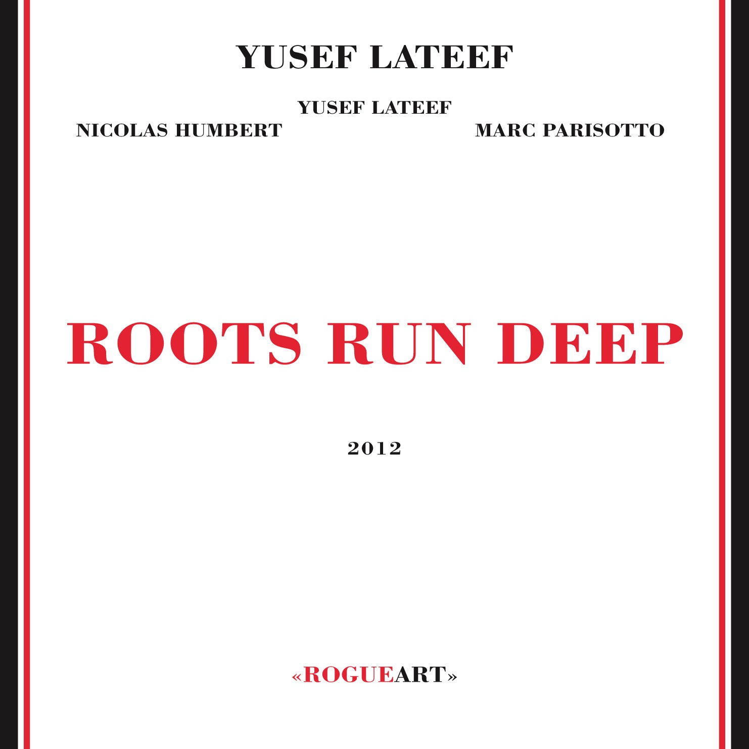 Yusef Lateef - Roots Run Deep (CD)