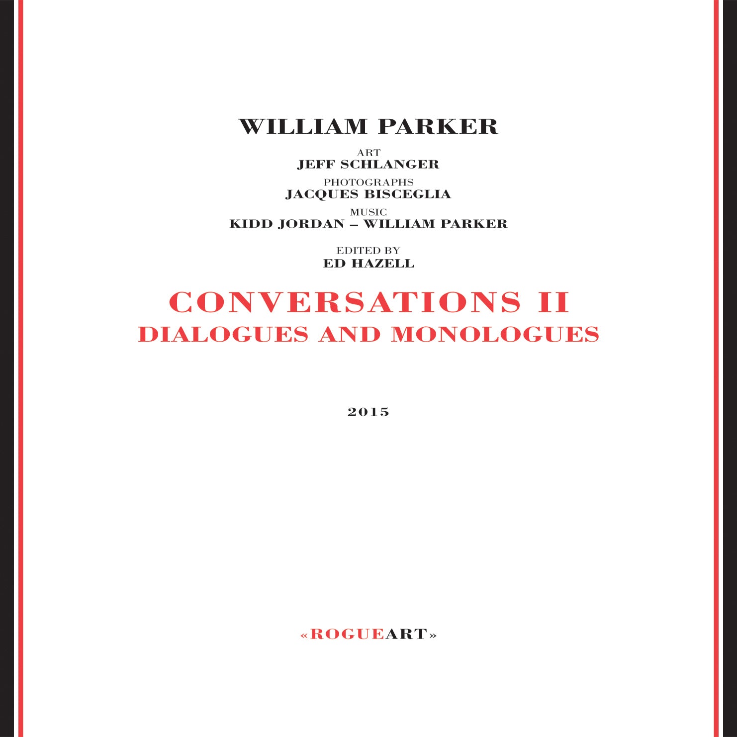 William Parker - Conversations Ii Dialogues & Monologues (cd/book) (CD)