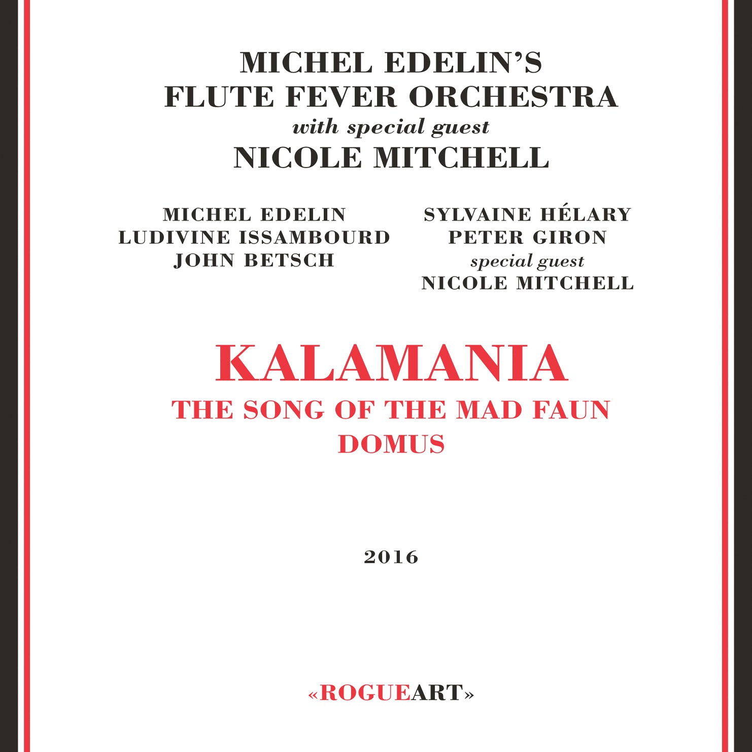 Michel's Edelin Flute Fever Orchestra With Special Guest Nicole Mitchell - Kalamania (CD)