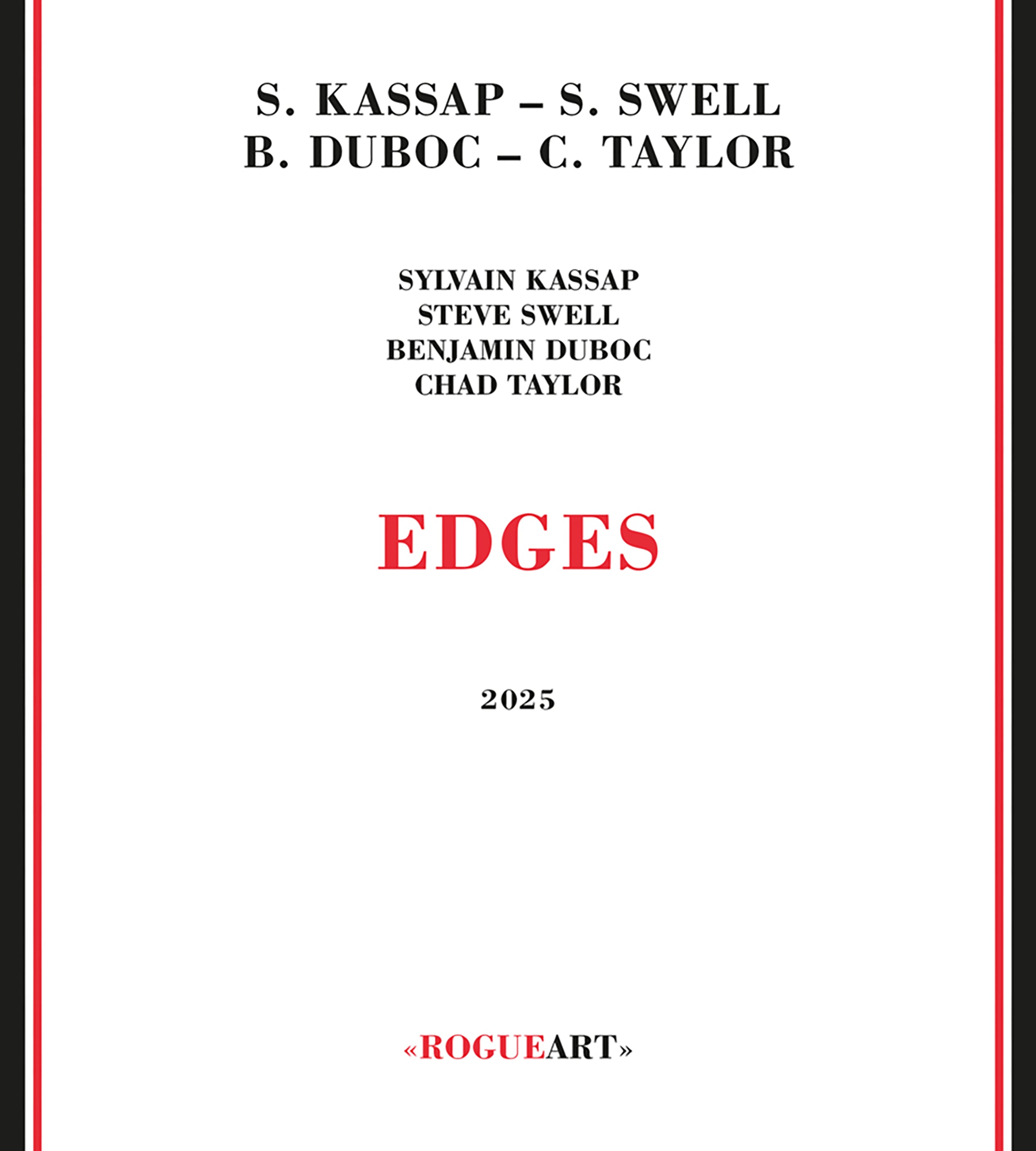 Steve Swell & Sylvain Kassap & Benjmain Duboc - Edges (CD)