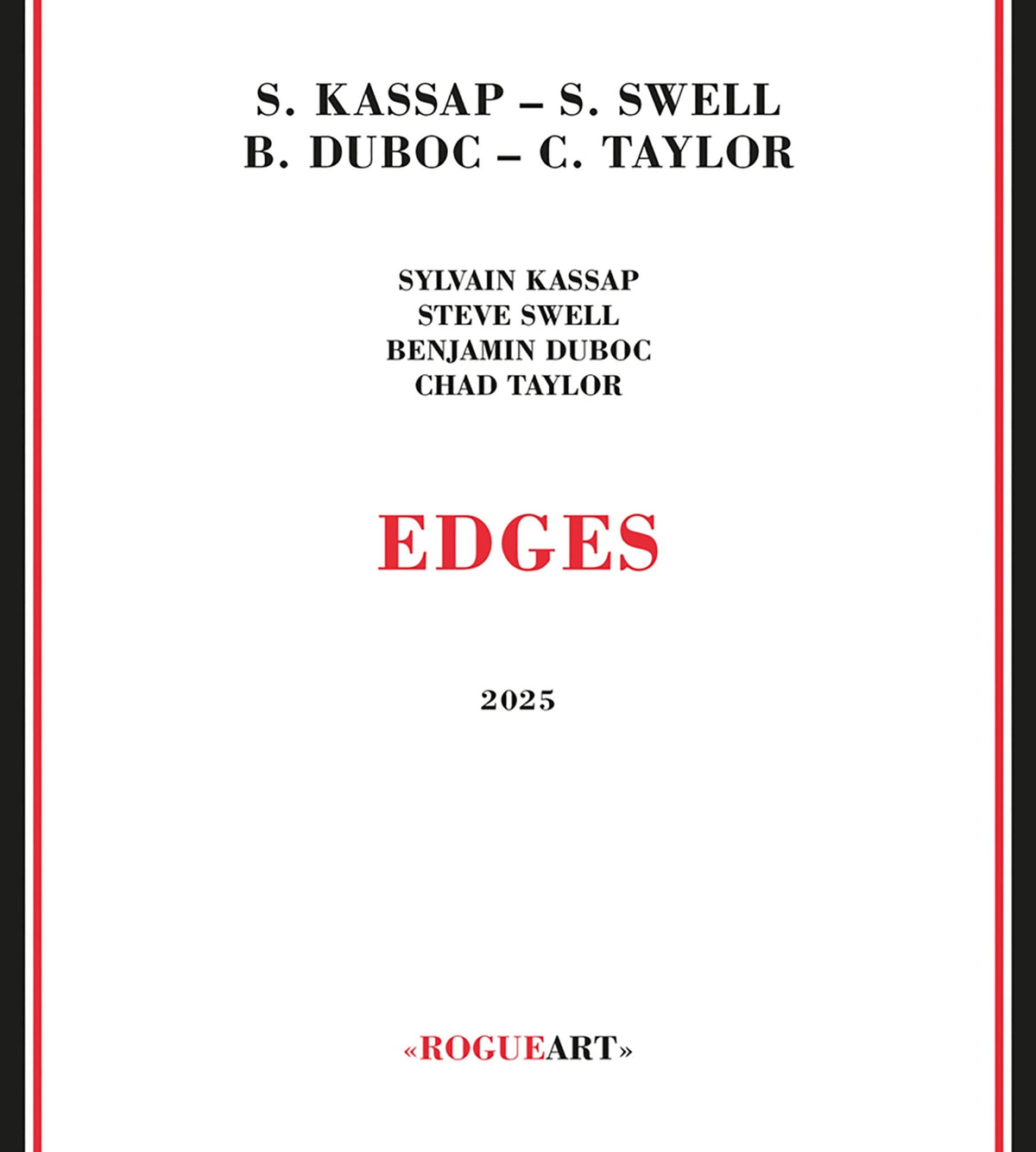 Steve Swell & Sylvain Kassap & Benjmain Duboc - Edges (CD)