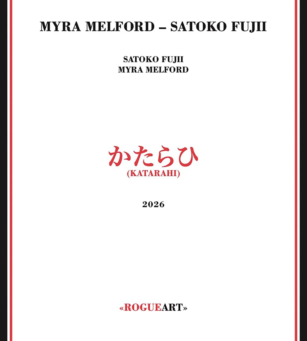 Myra Melford - Satoko Fujii & Satoko Fujii - Katarahi (CD)
