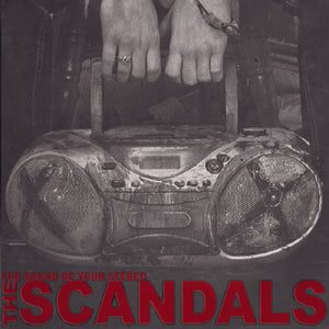 Scandals - The Sound of Your Stereo (LP)