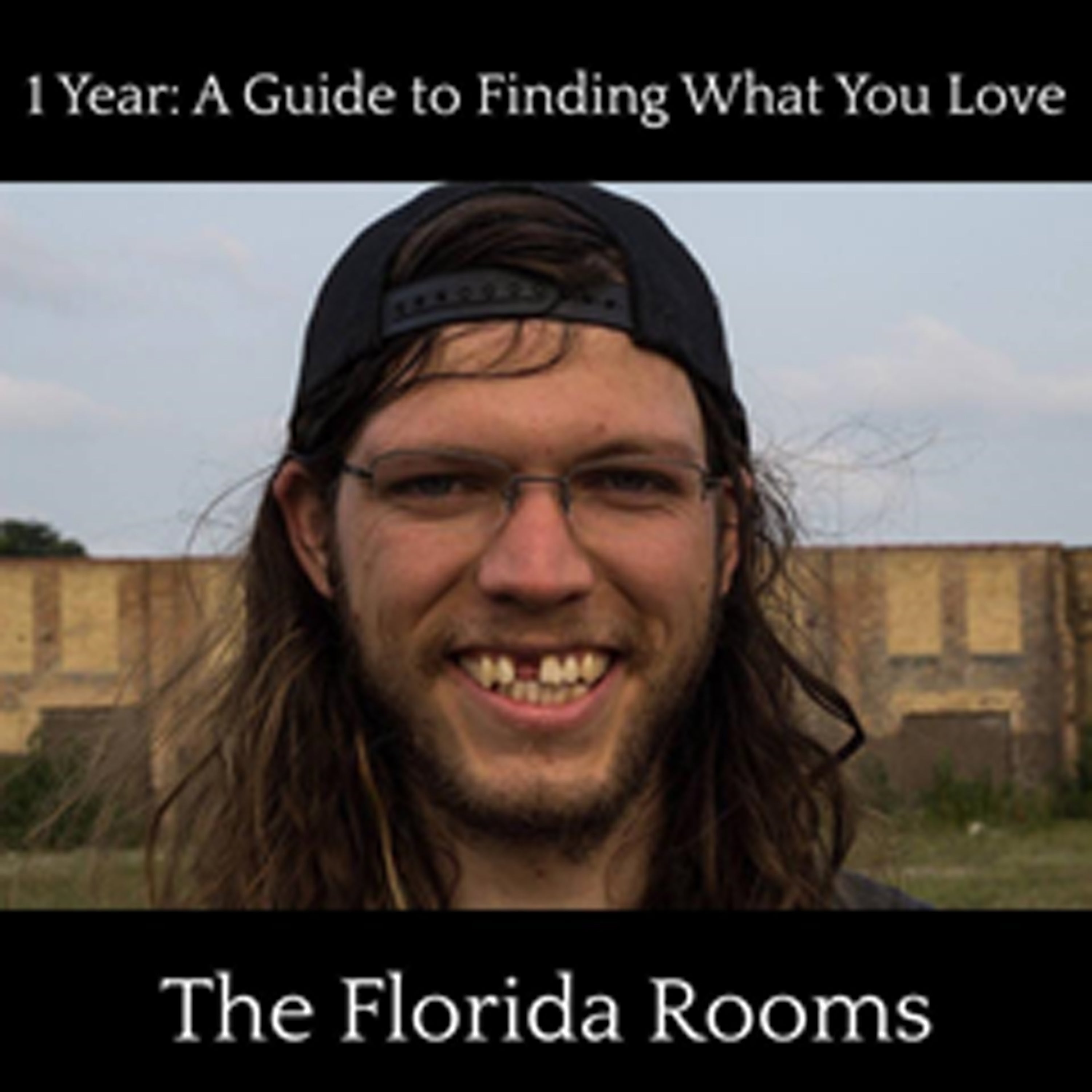 Florida Rooms - 1 Year Guide To Finding What You Love (LP)