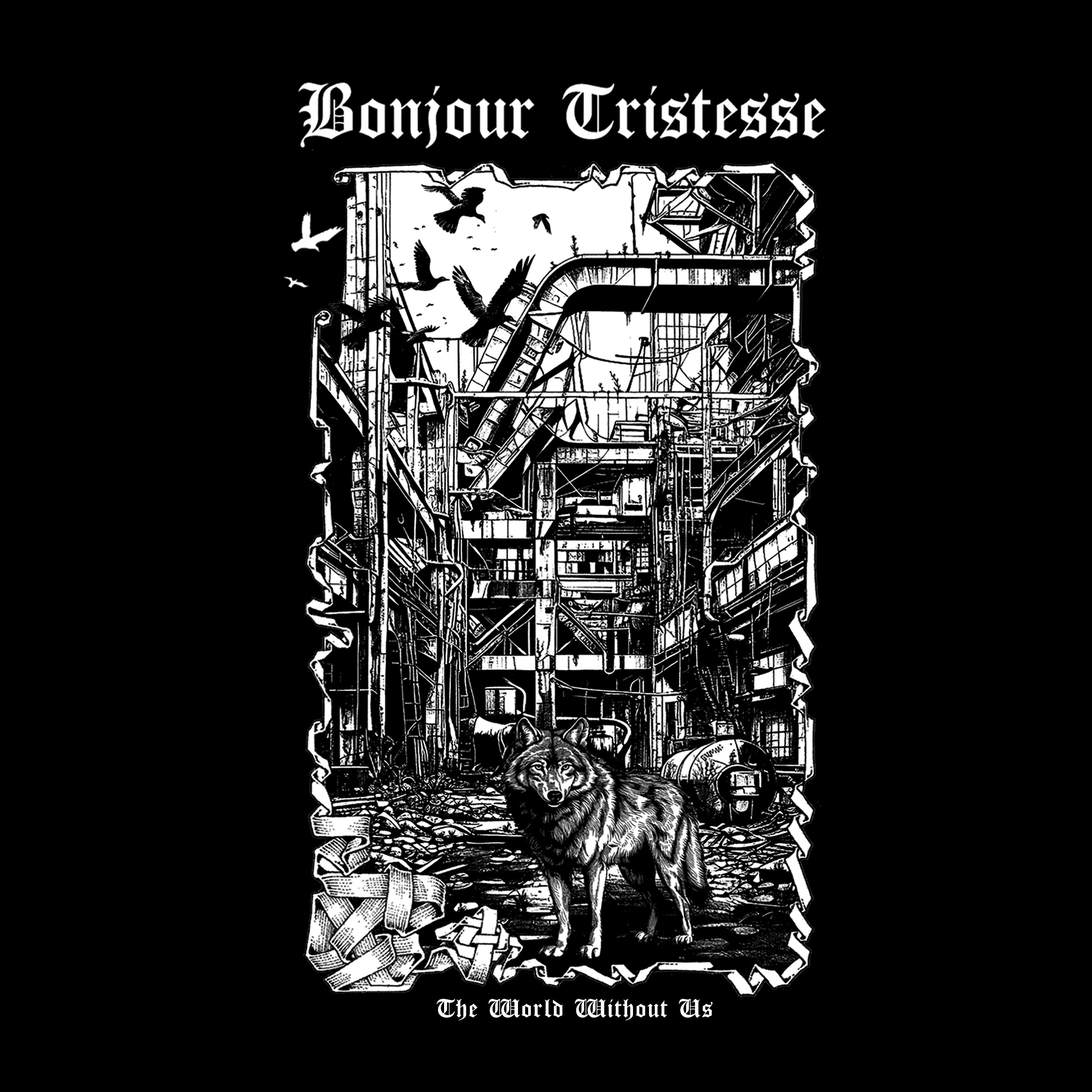 Bonjour Tristesse - The World Without Us (CD)