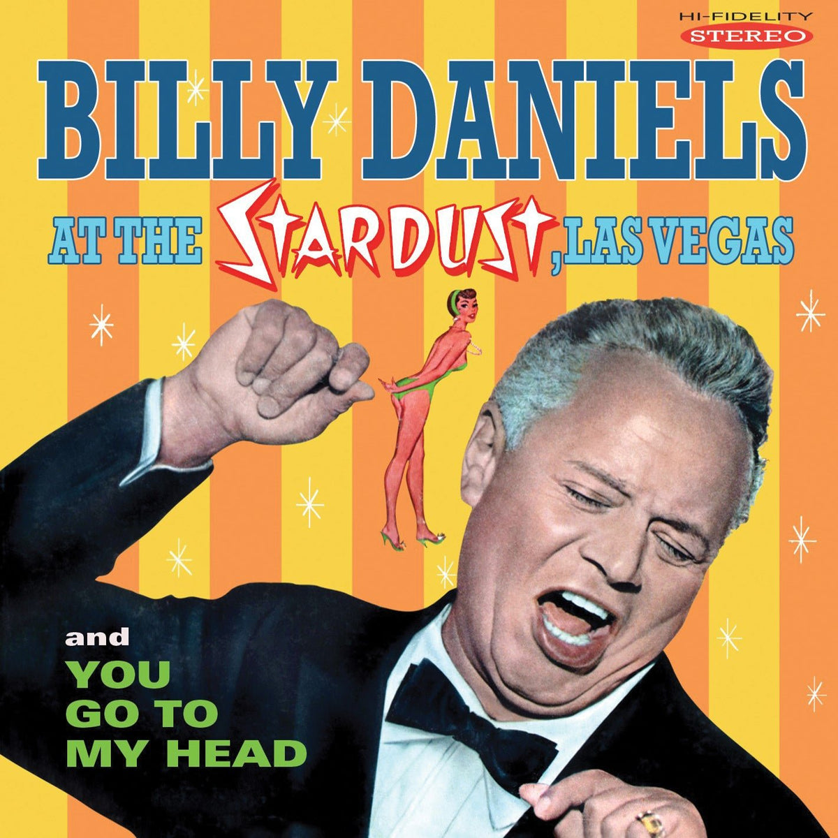Billy Daniels - Billy Daniels At The Stardust, Las Vegas / You Go To My Head (CD)