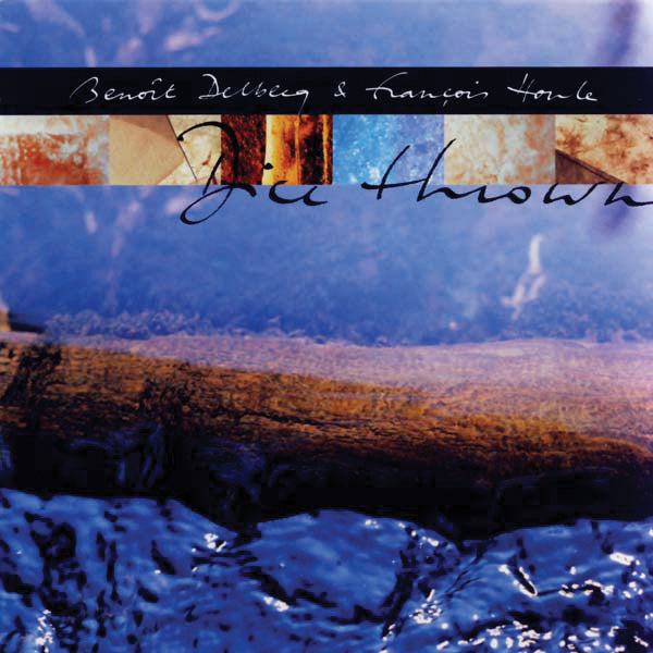 Benoit Delbecq & Francois Houle - Dice Thrown (CD)