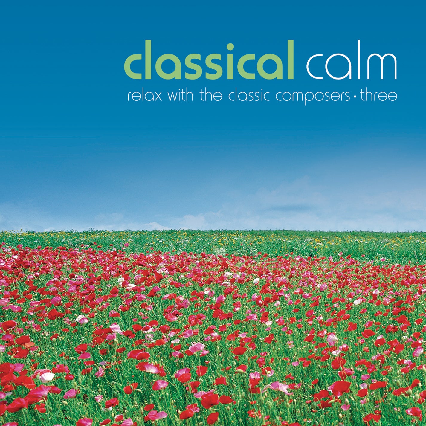 Classical Calm: Relax With The Classic Composers (vol 3) (CD)
