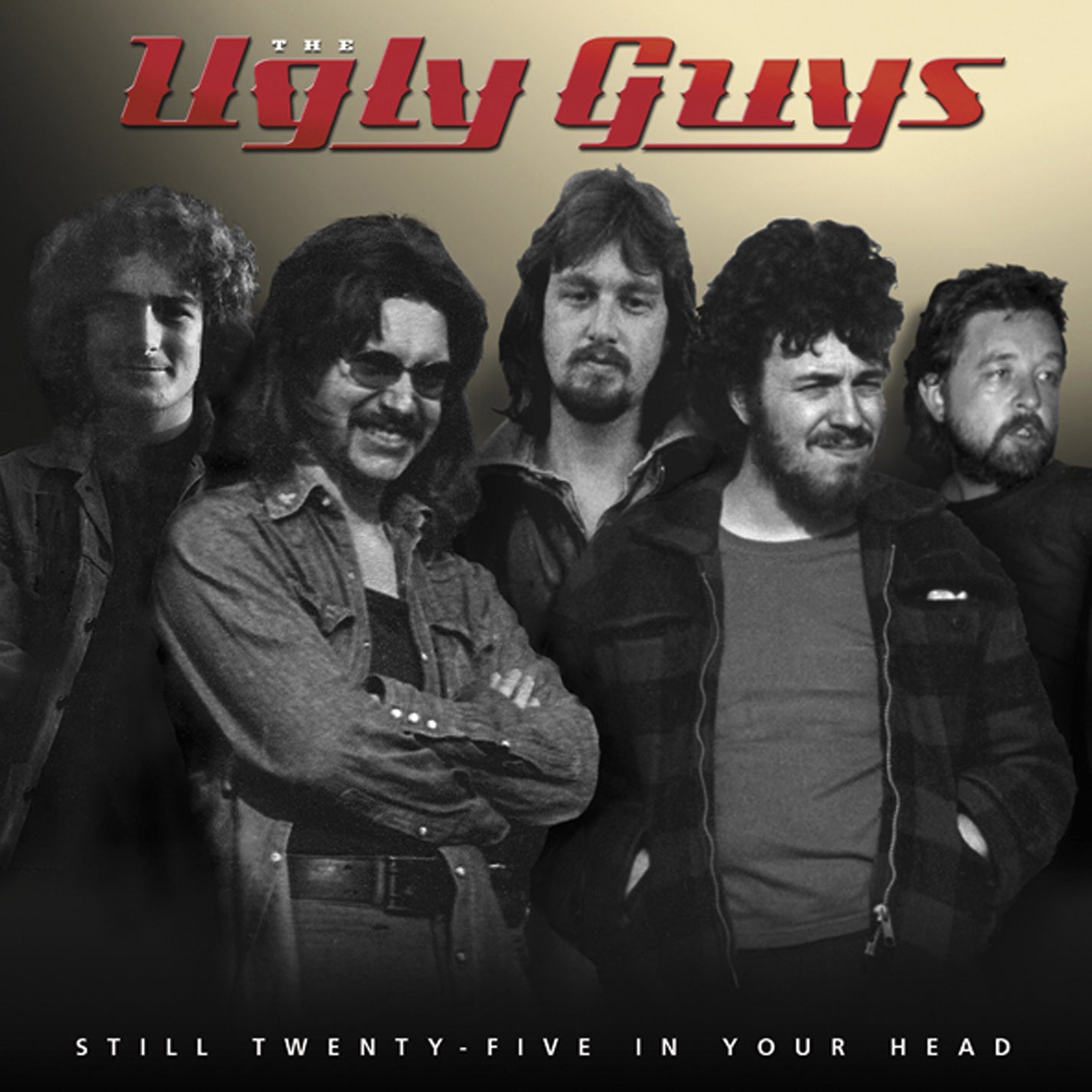 Ugly Guys - Still Twenty-five In Your Head (CD)