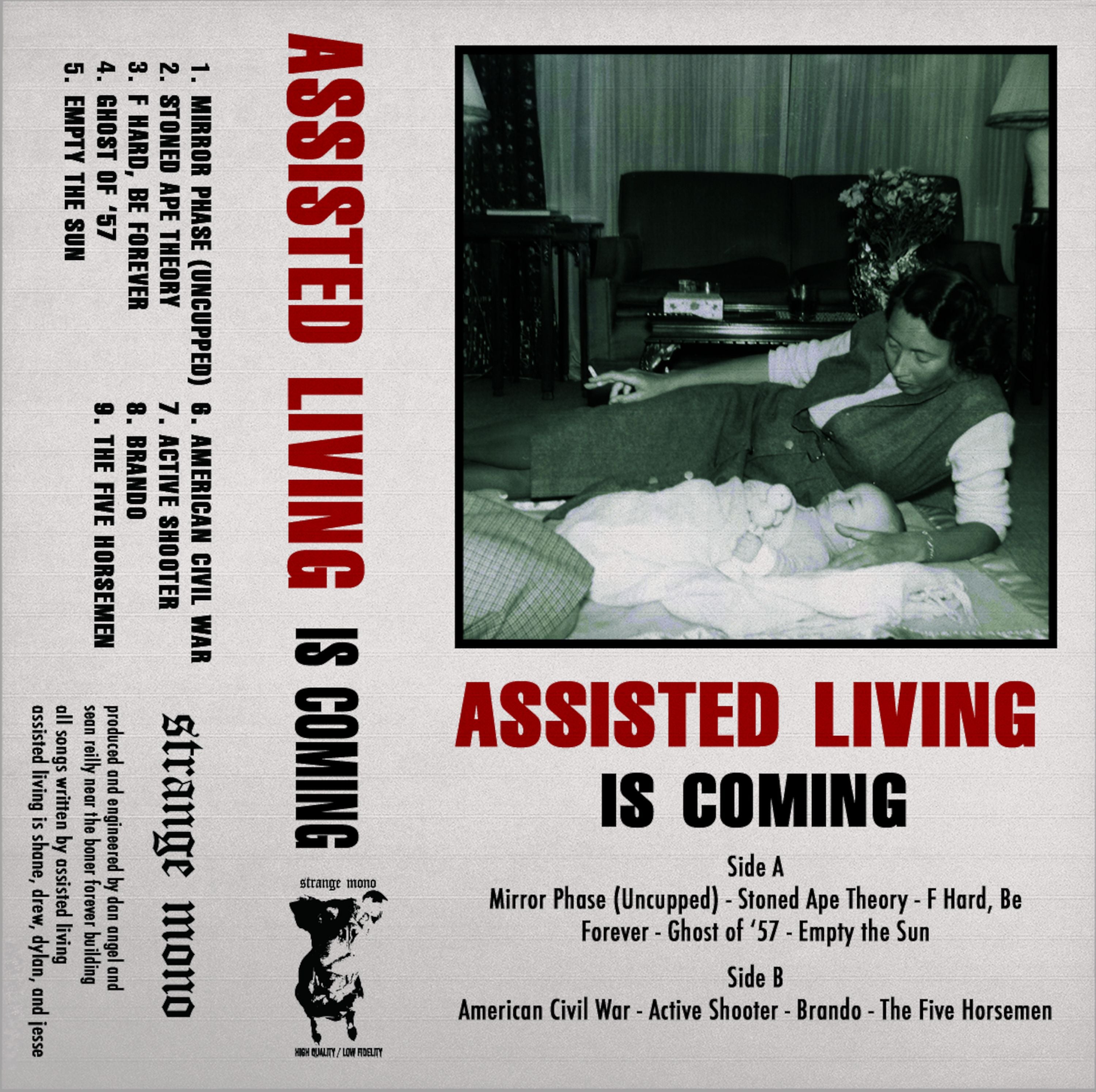 Assisted Living - Is Coming (CASSETTE)