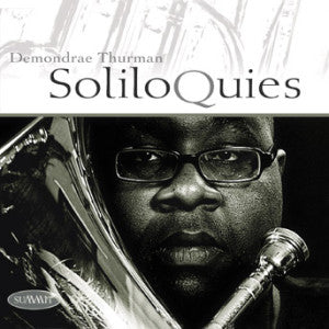 Demondrae Thurman - Soliloquies (CD)