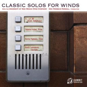 University Of New Mexico Wind Symphony - Classic Solos For Winds (CD)