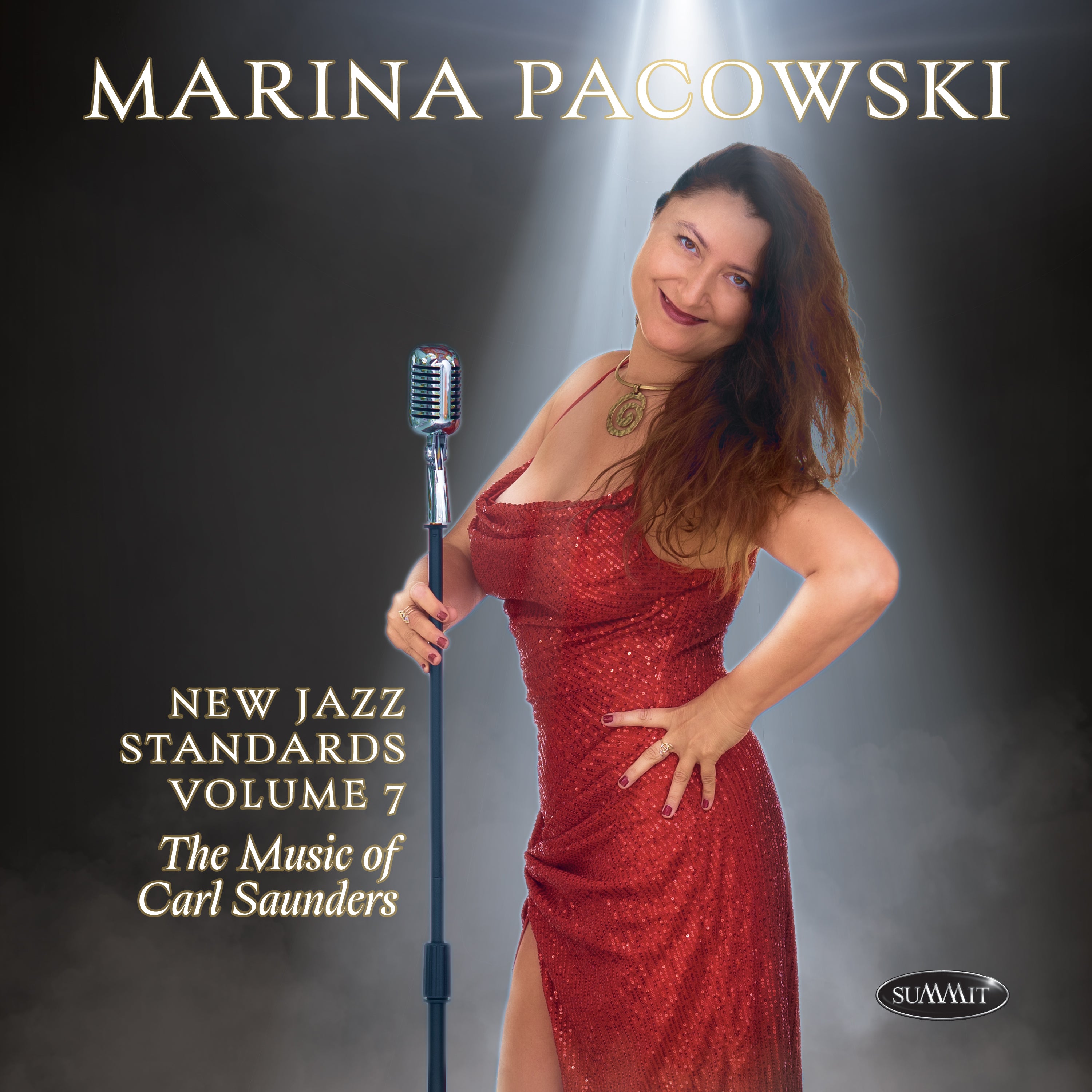 Marina Pacowski - New Jazz Standards, Volume 7: The Music Of Carl Saunders (CD)