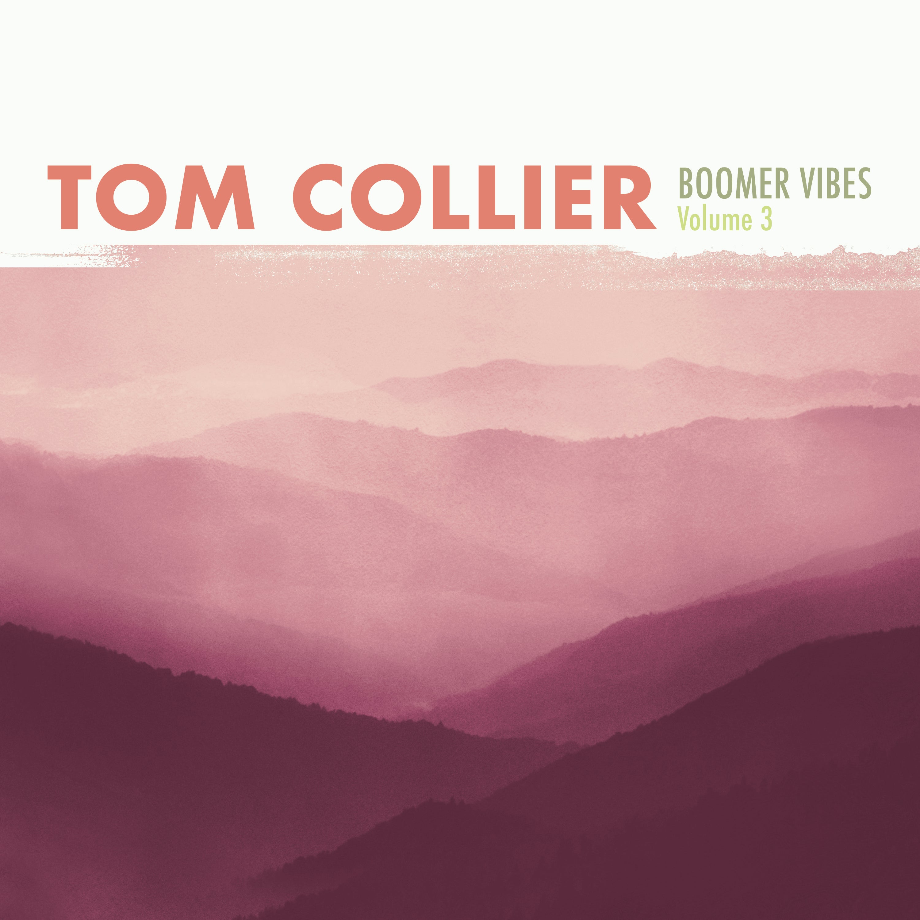 Tom Collier - Boomer Vibes Volume 3 (CD)