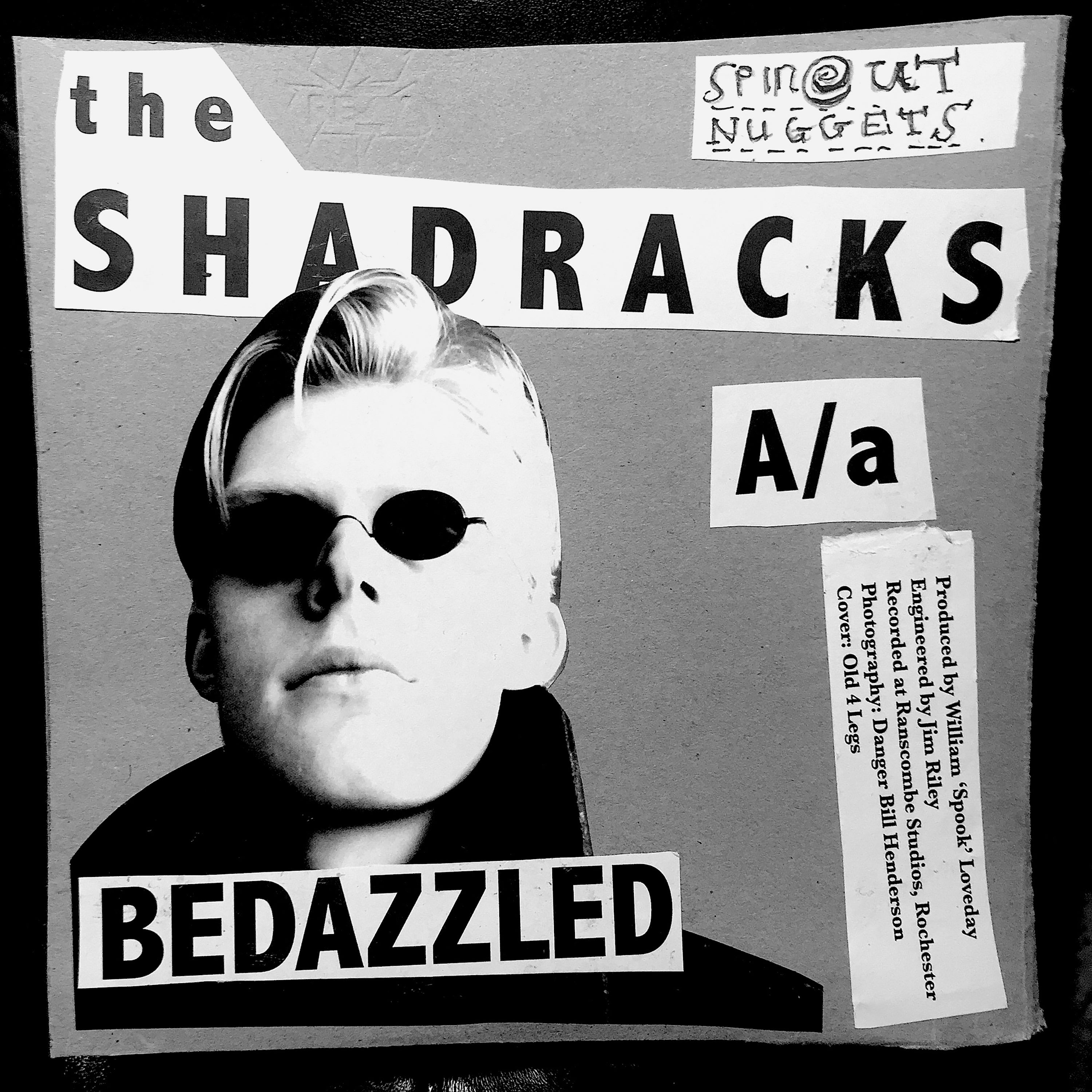 The Shadracks - Bedazzled/Love Me (7 INCH)
