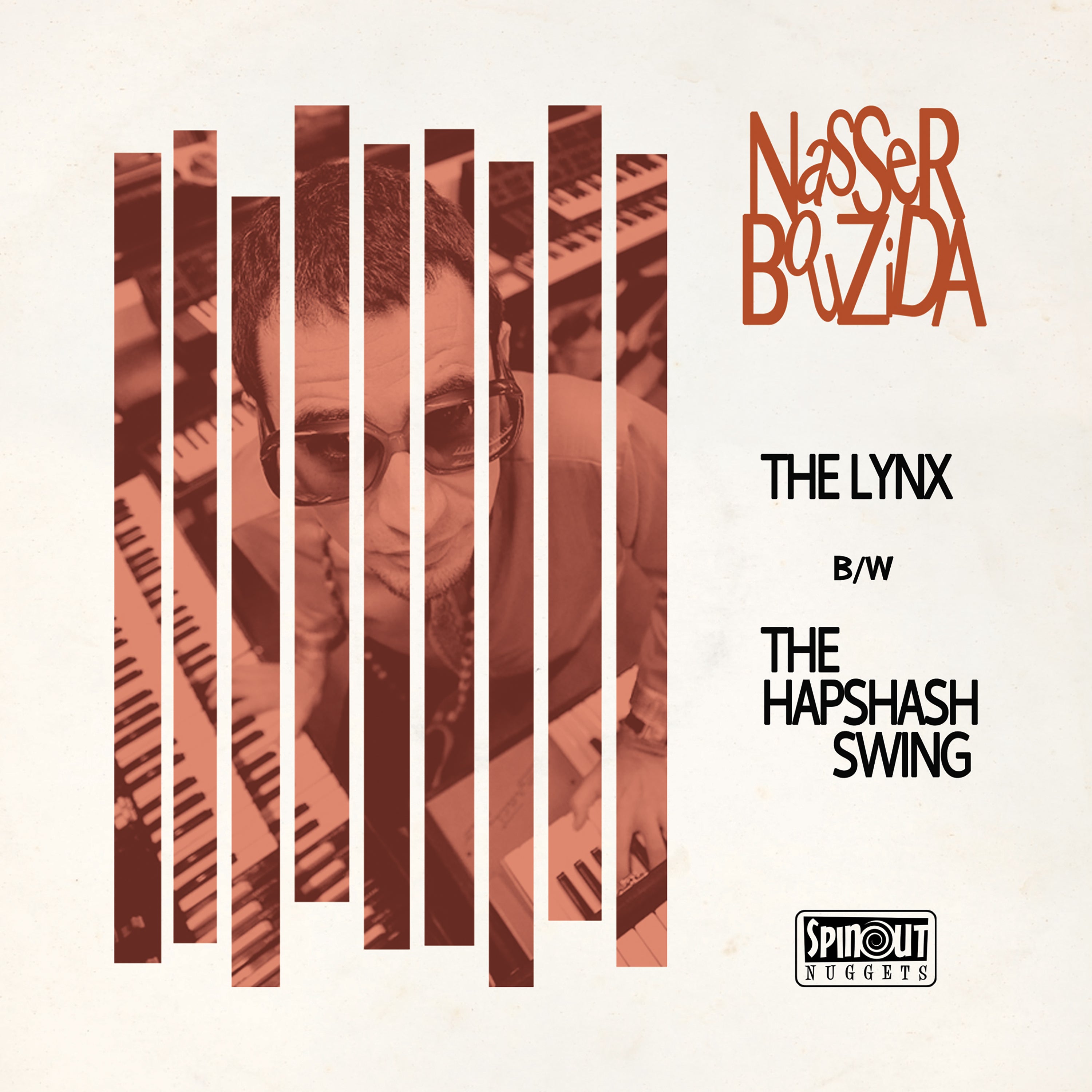 Nasser Bouzida - The Lynx/The Hapshash Swing (7 INCH)