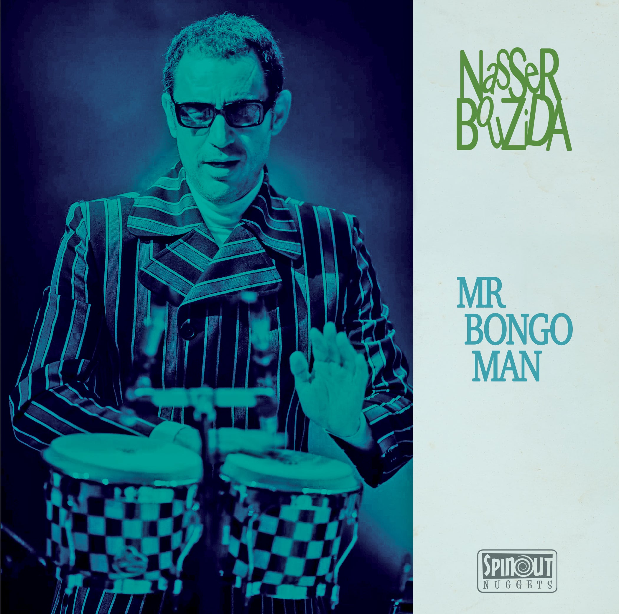 Nasser Bouzida - Mr Bongo Man (7 INCH)