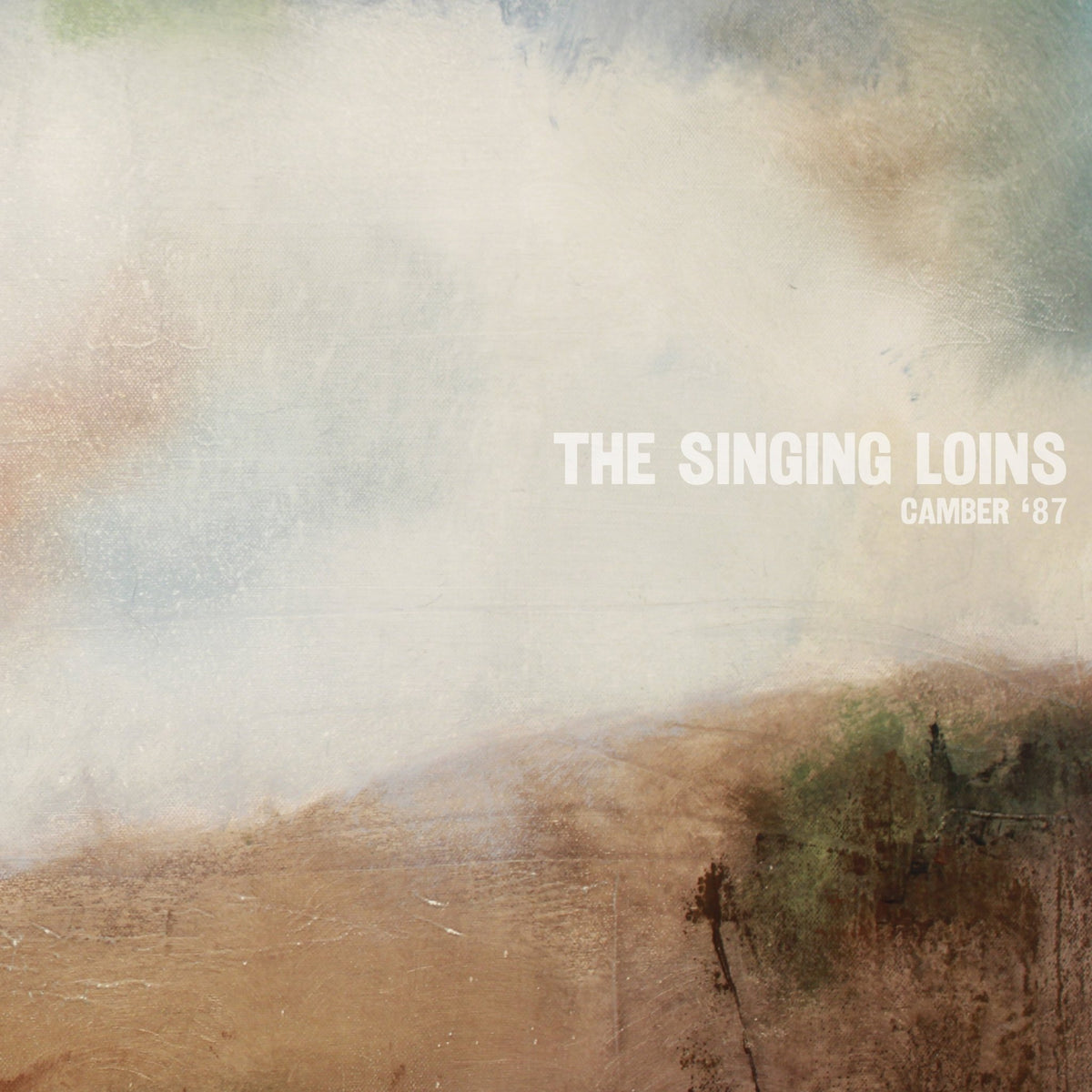 The Singing Loins - Camber '87 (LP)