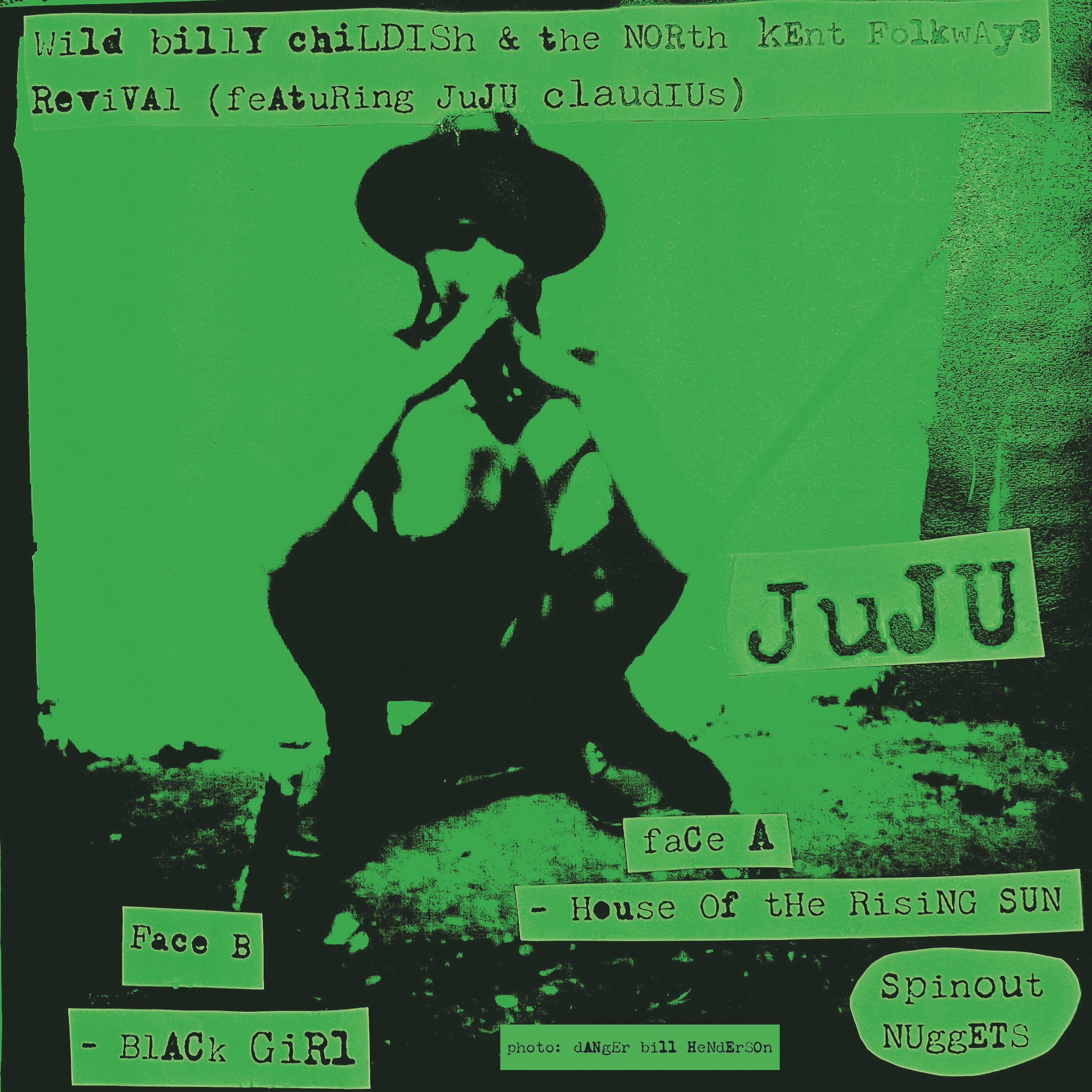 Wild Billy Childish & The North Kent Folkways Revival - House Of The Rising Sun / Black Girl (7 INCH)